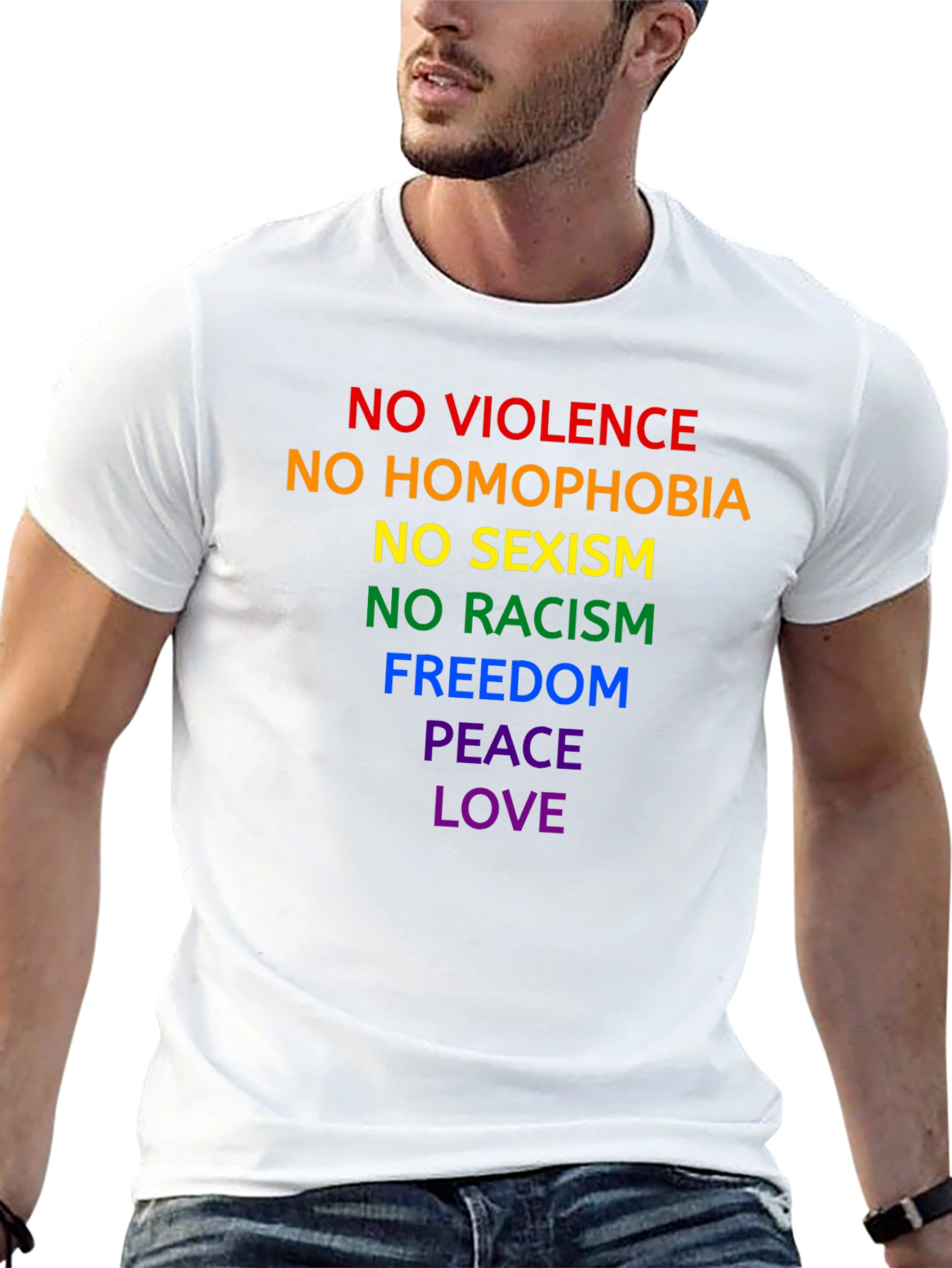 Equality Pride T-Shirt - No Violence Homophobia Racism Sexism