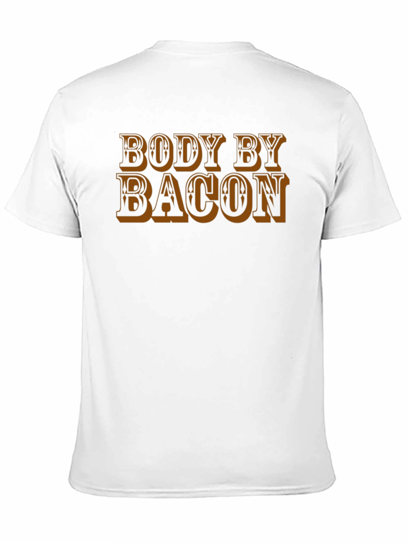 Body By Bacon T-Shirt - Funny Foodie Tee