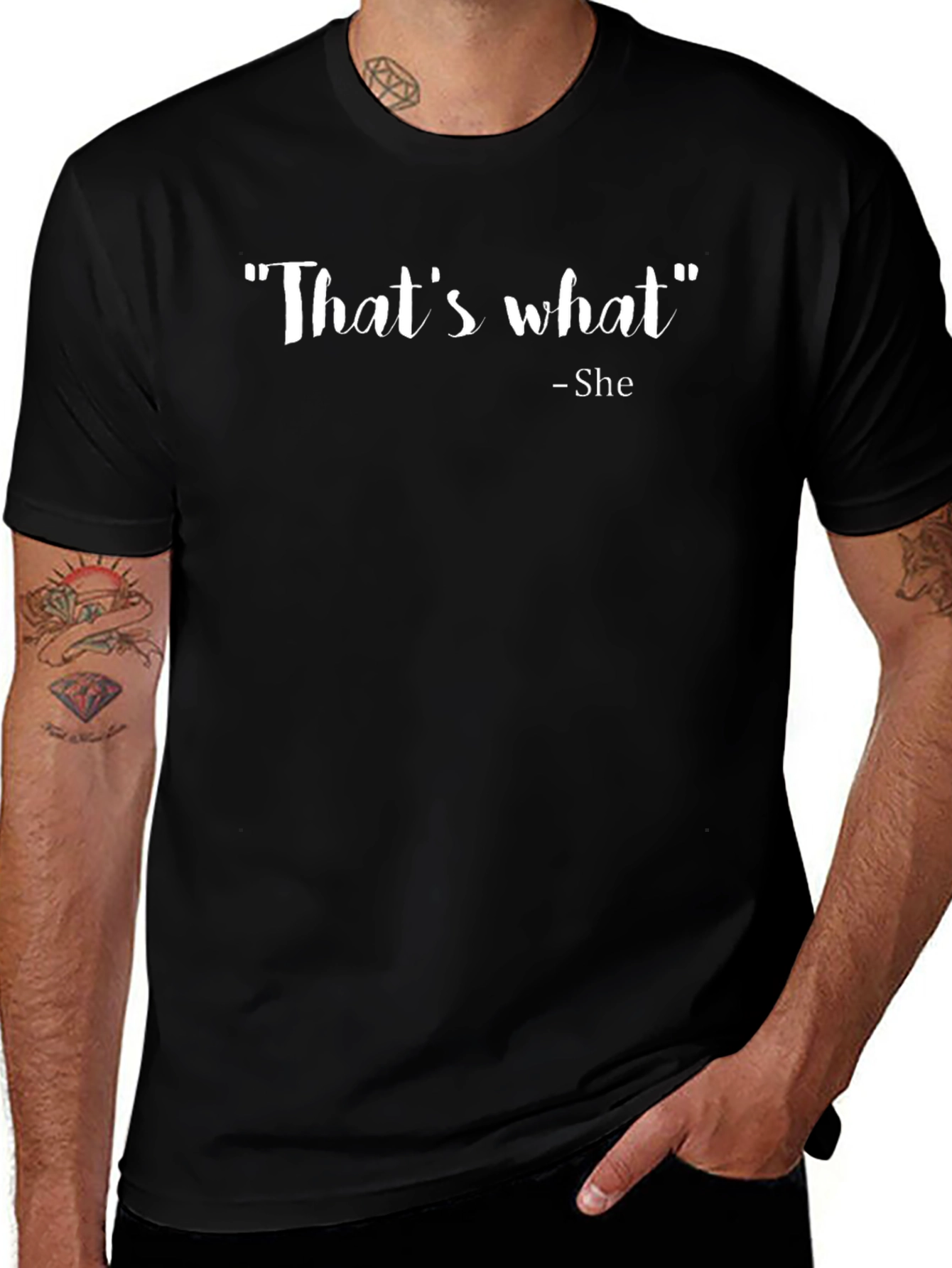 Thats What She Said Black T-Shirt