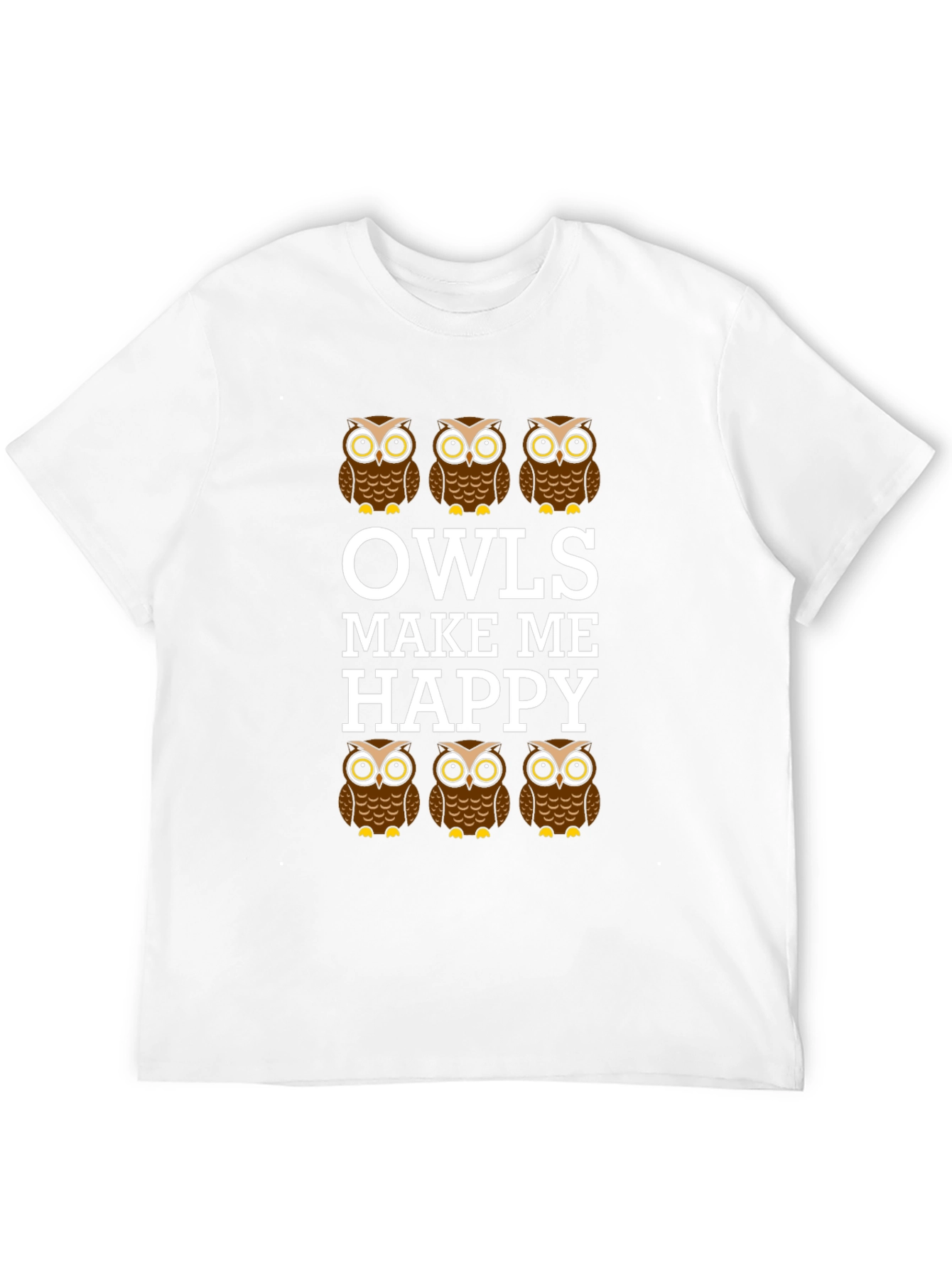 Owls Make Me Happy Graphic T-Shirt