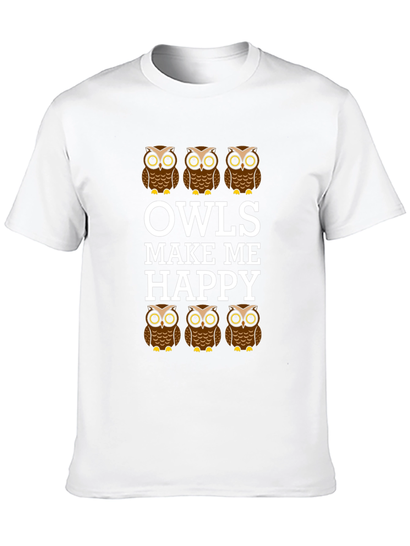 Owls Make Me Happy Graphic T-Shirt