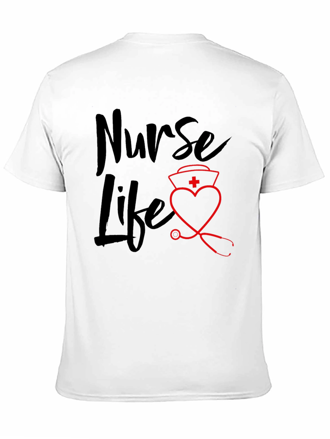 Nurse Life Graphic T-Shirt - Medical Profession Apparel