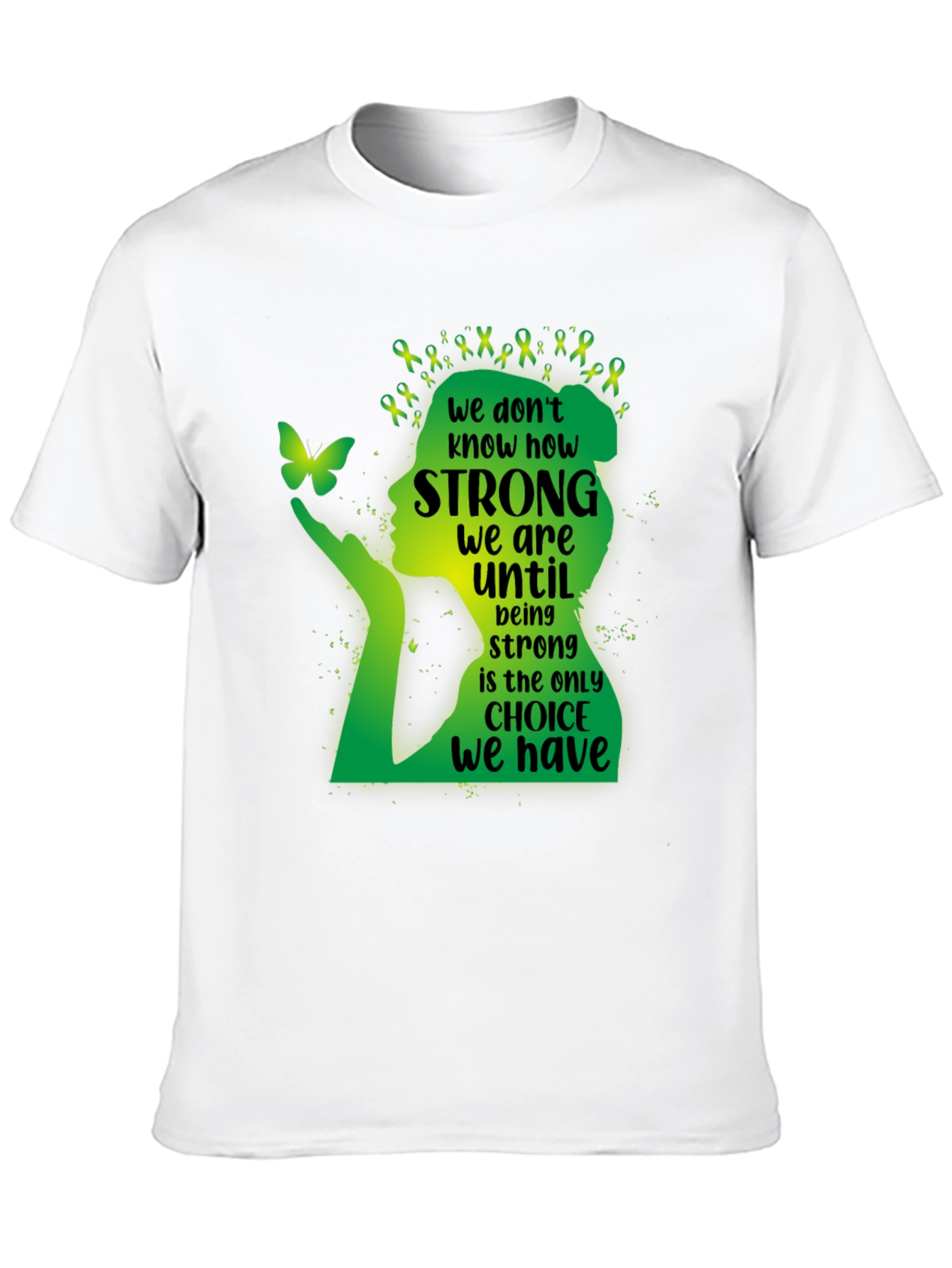 Mental Health Awareness T-Shirt - Be Strong Tee
