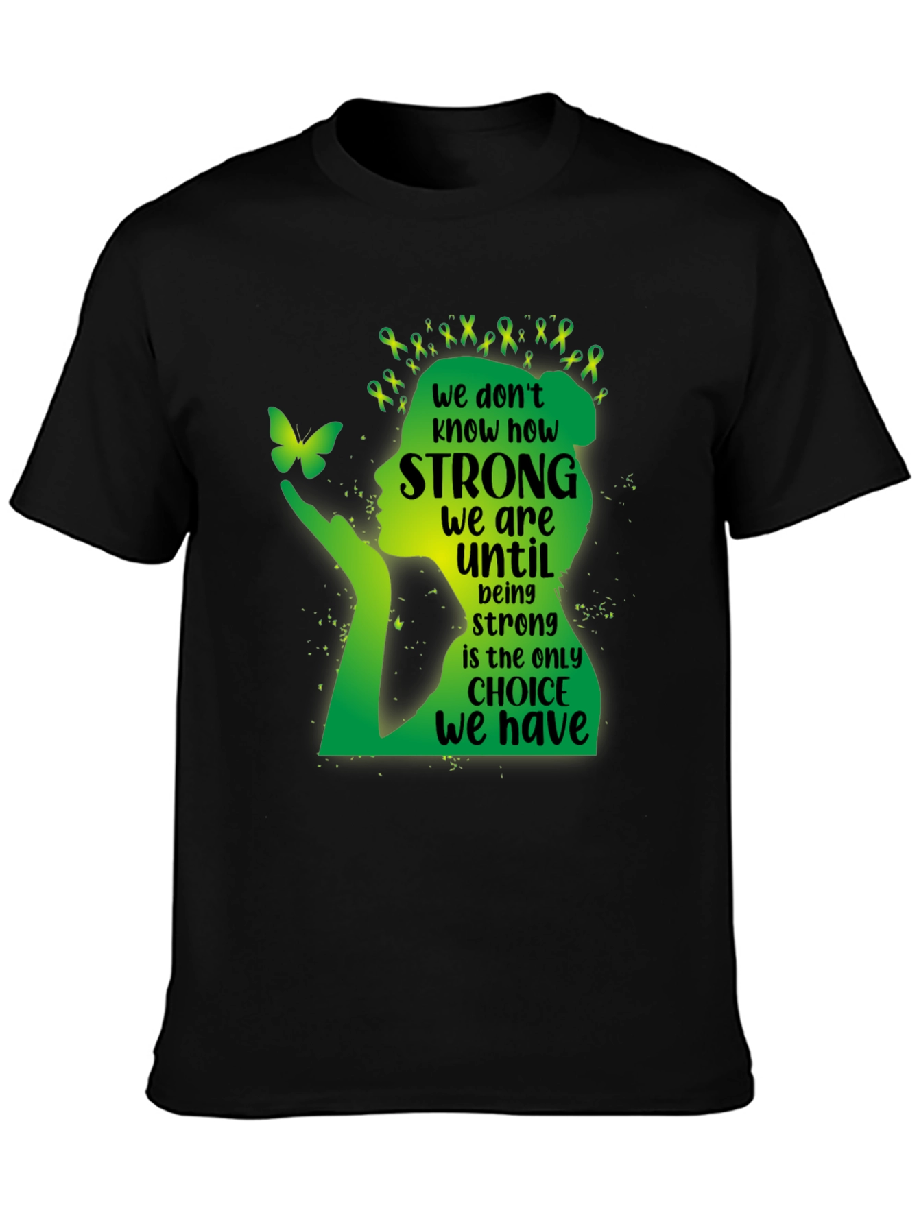 Mental Health Awareness T-Shirt - Be Strong Tee