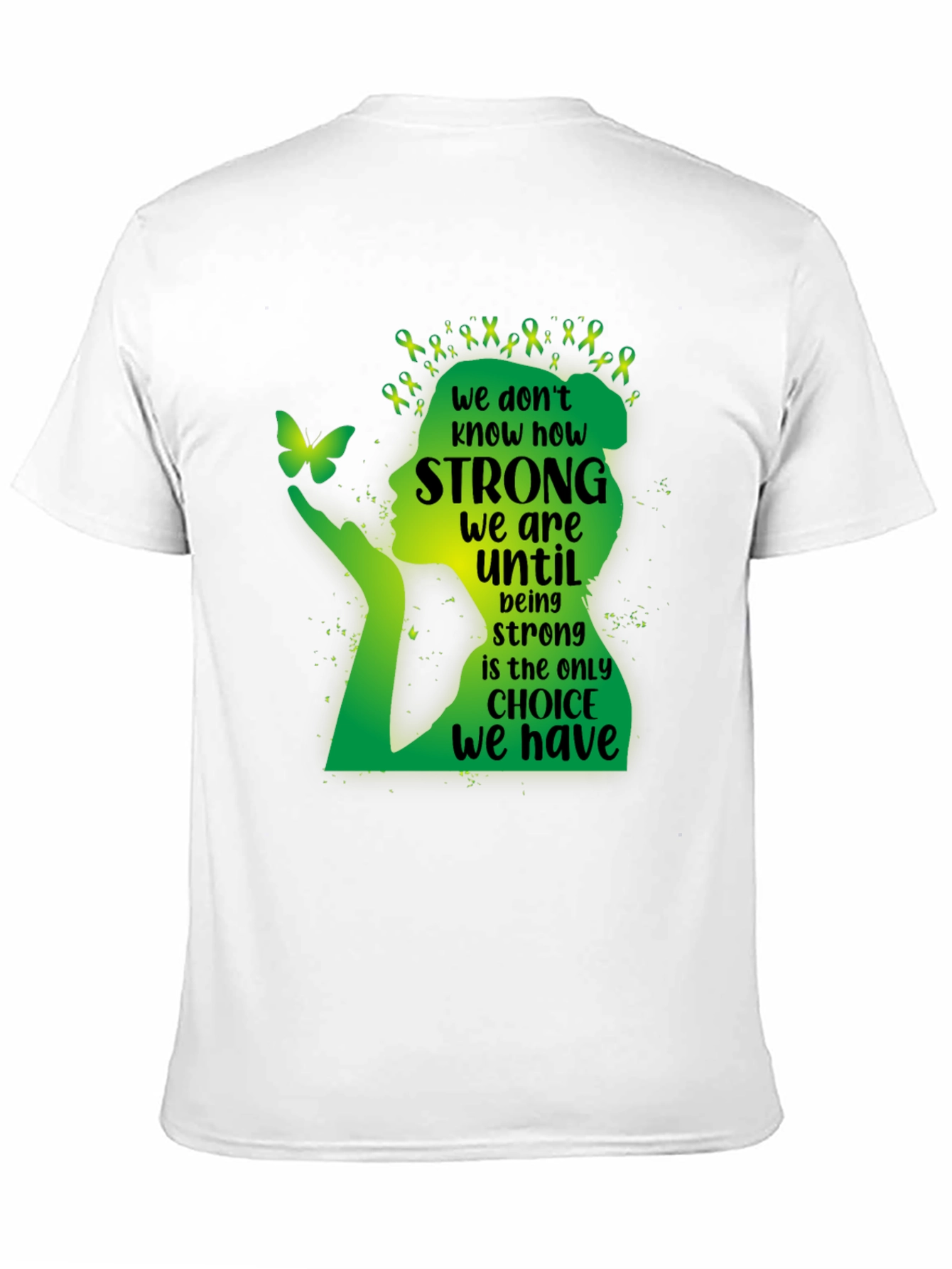 Mental Health Awareness T-Shirt - Be Strong Tee