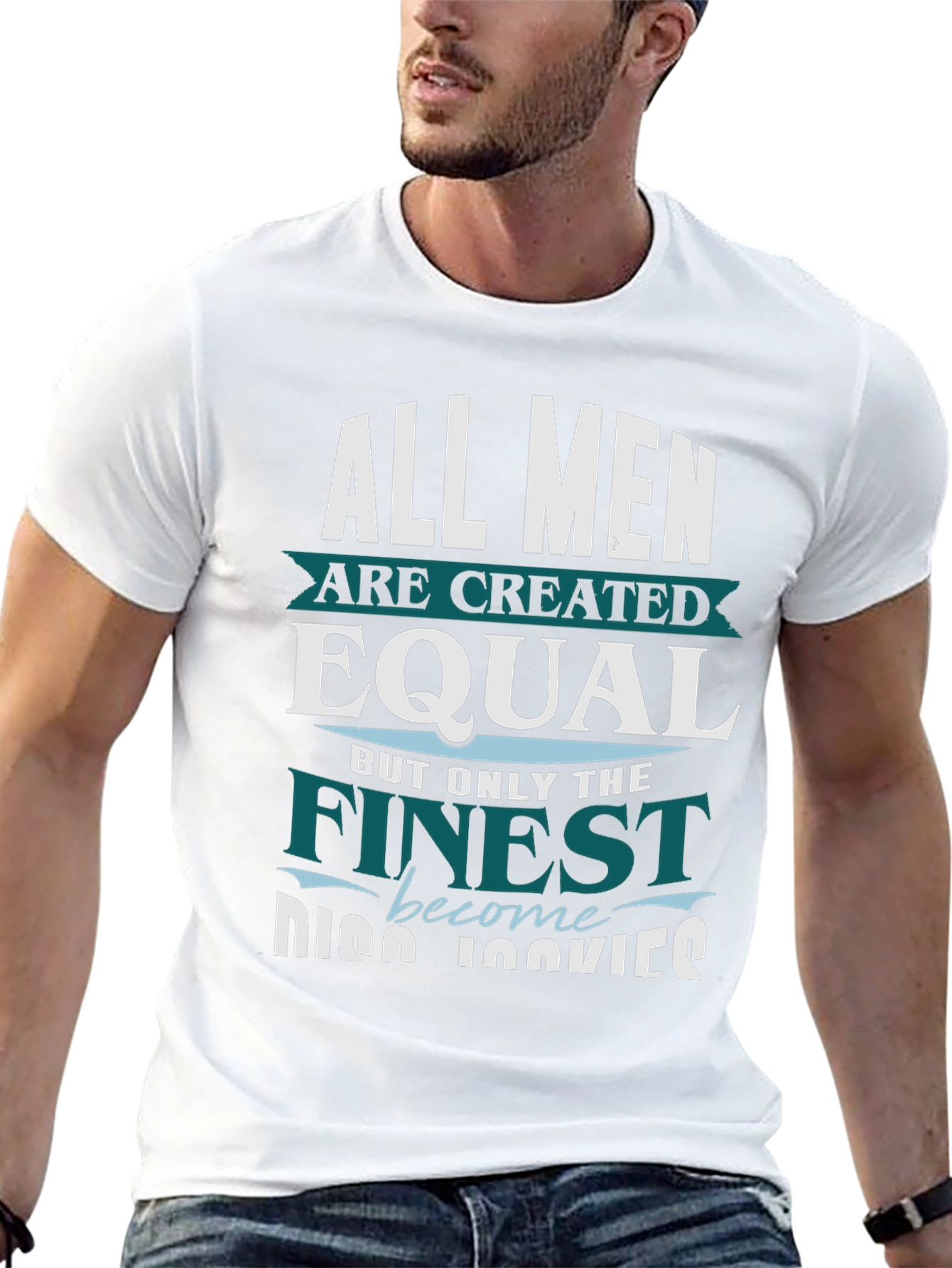 Finest Cooks T-Shirt - All Men are Created Equal