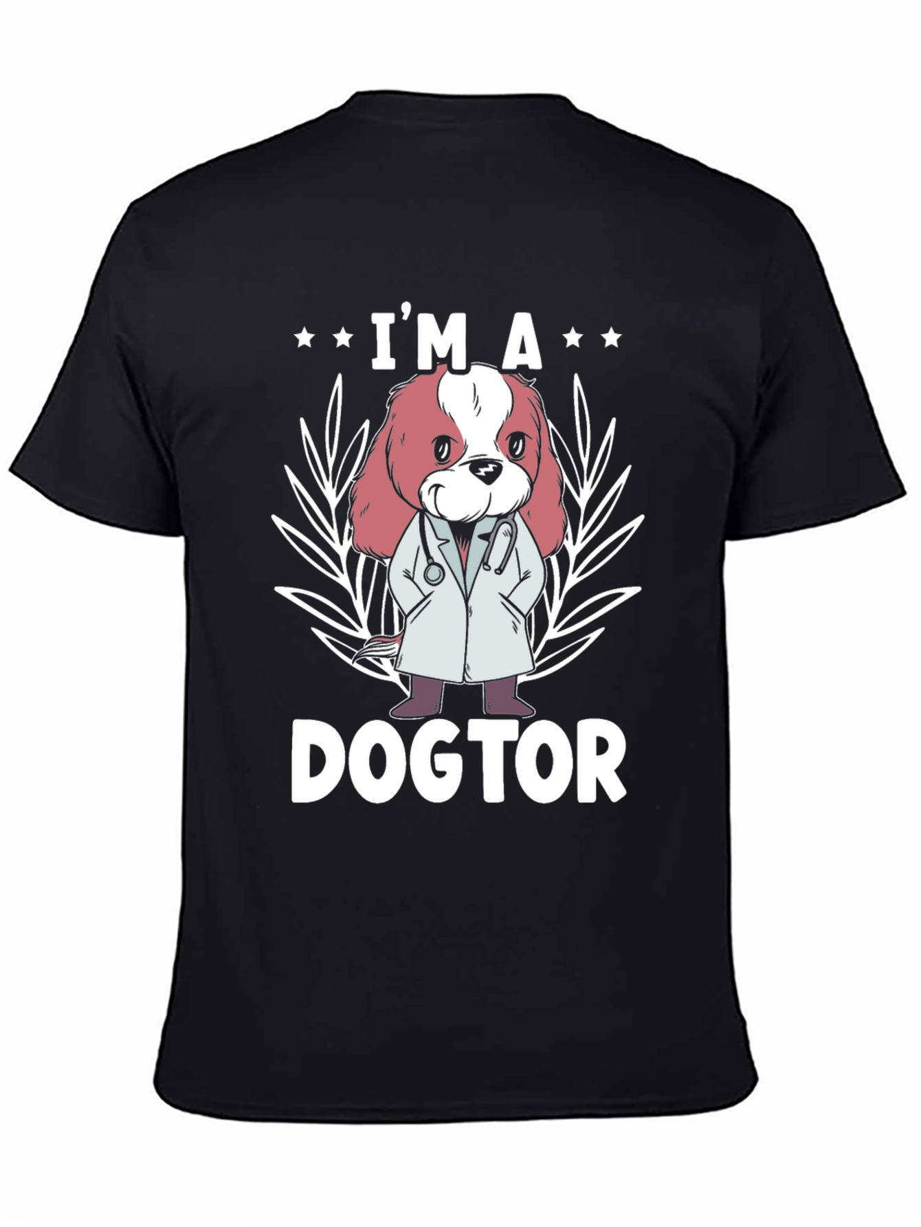 Dogtor T-Shirt - Funny Dog Lover Tee