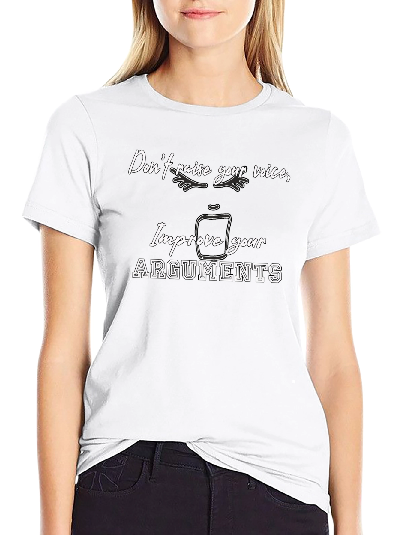 Improve Your Arguments T-Shirt - Funny Sarcastic Tee