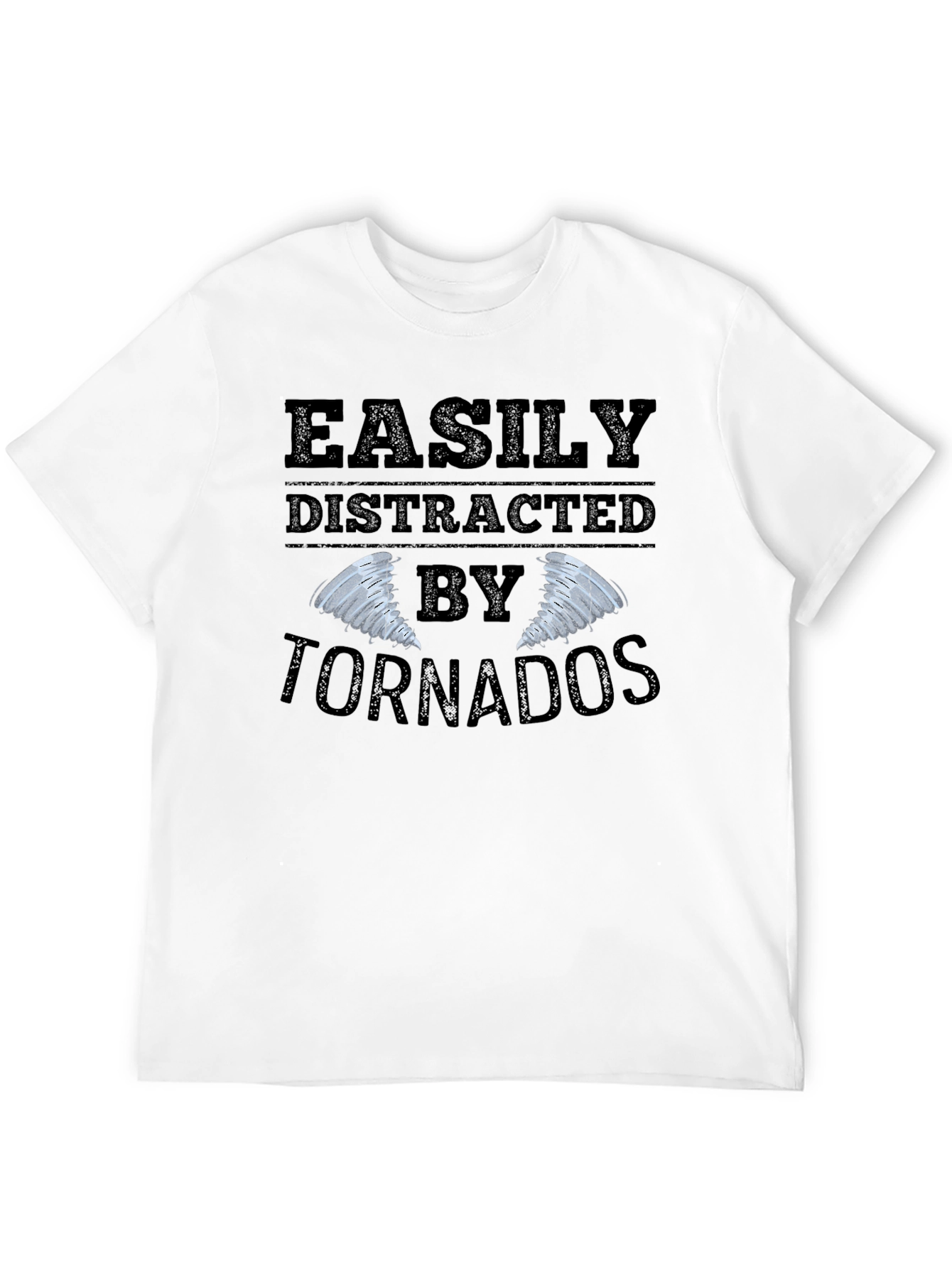 Easily Distracted By Tornadoes Graphic Tee