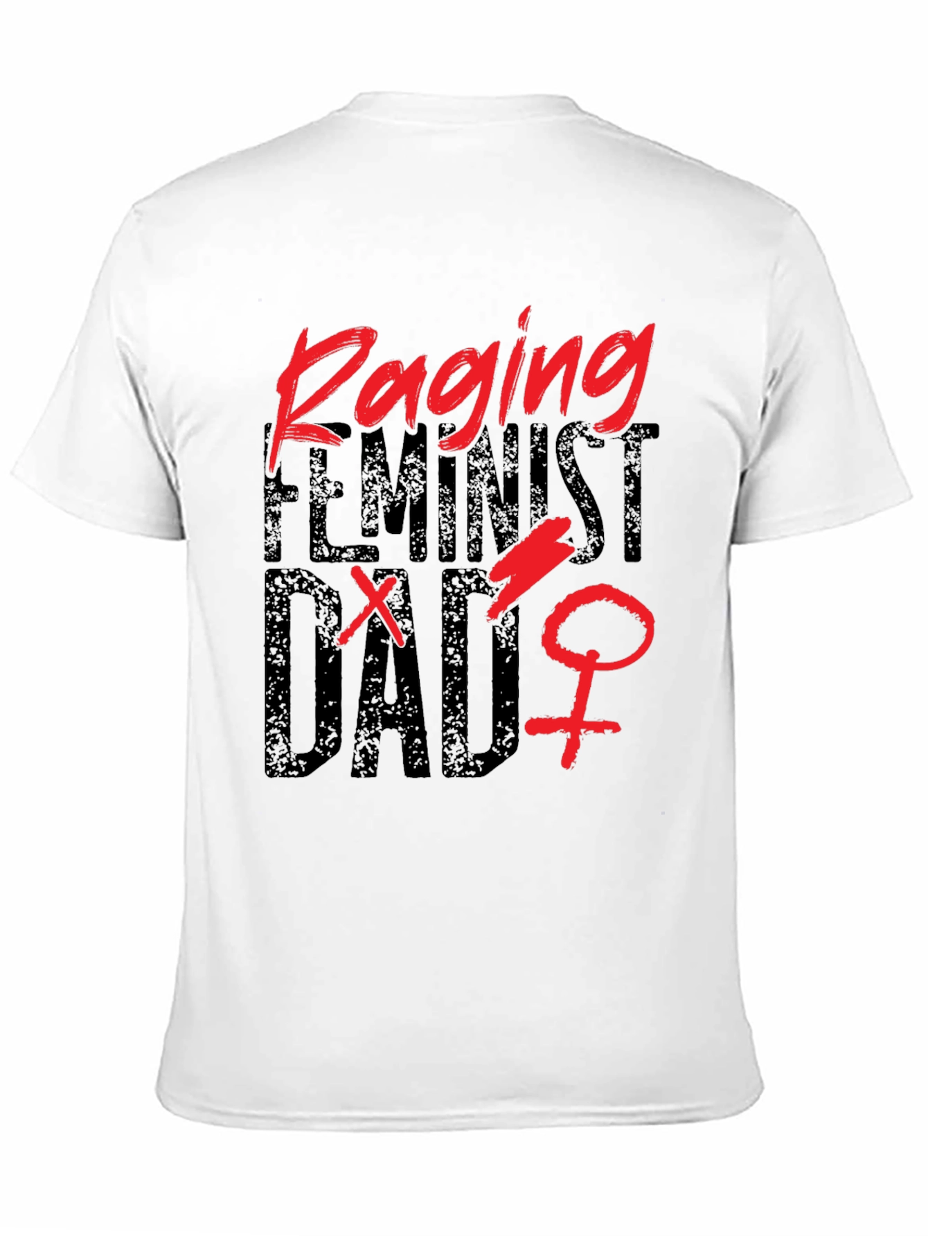 Raging Feminist Dad Graphic Tee
