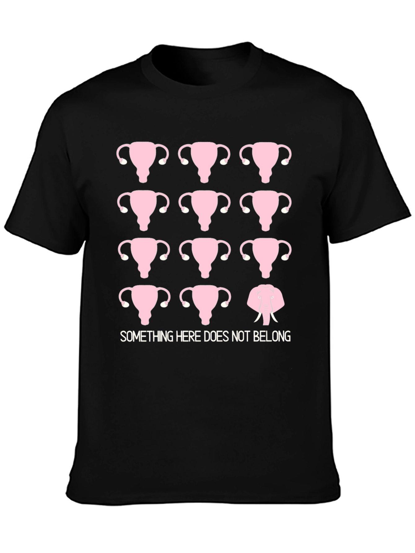 Uterus Elephant T-Shirt: Something Doesnt Belong