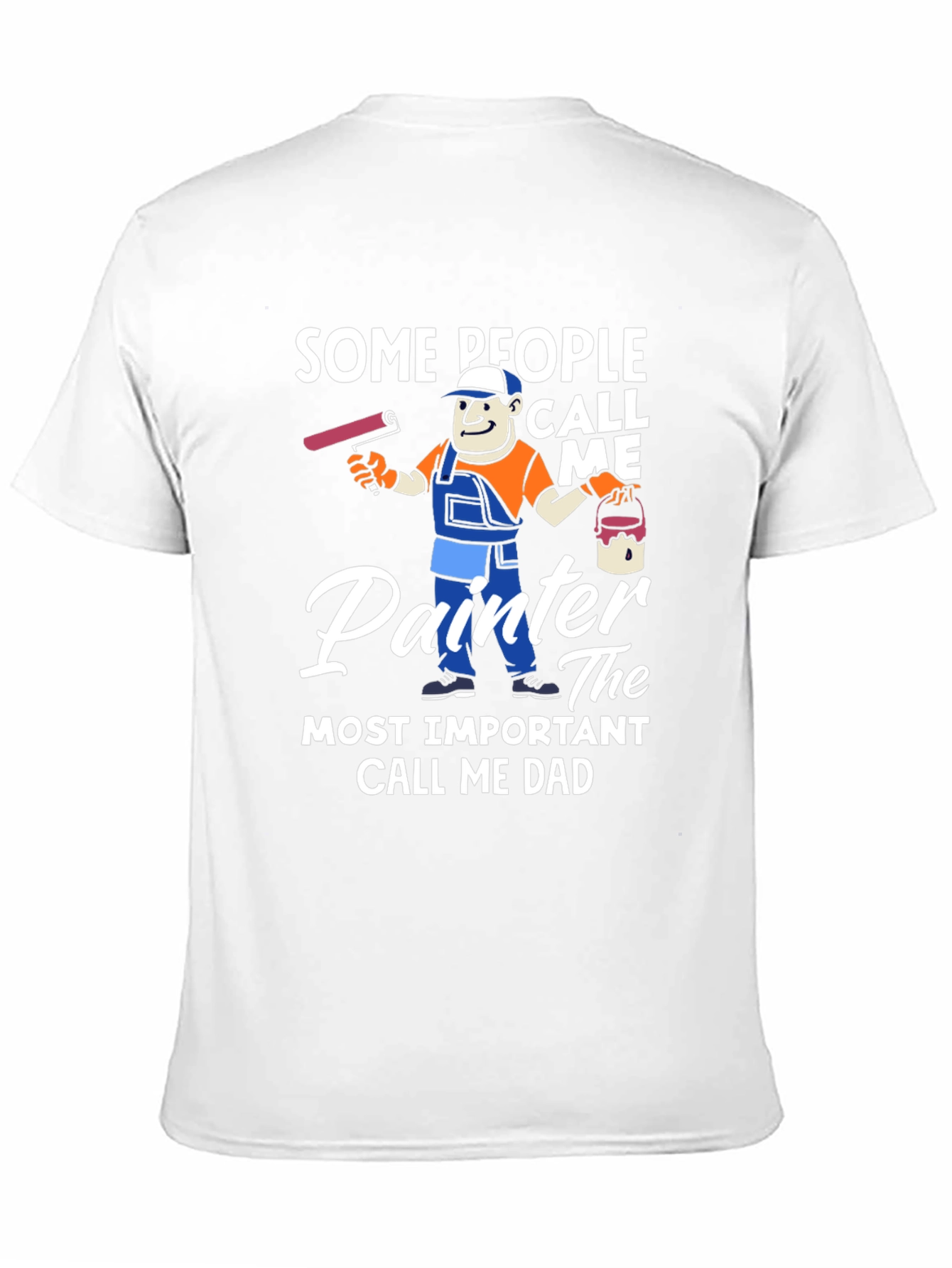 Painter Dad T-Shirt - Funny Fathers Day Gift