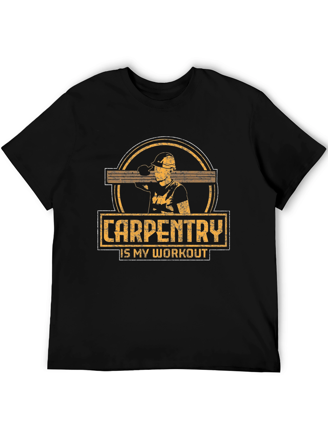 Carpentry is My Workout Black T-Shirt