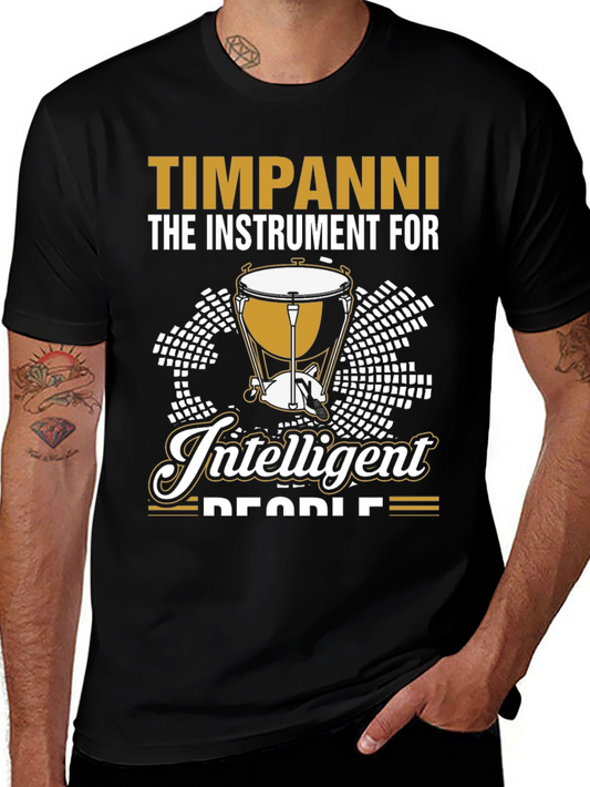Timpani Instrument T-Shirt for Intelligent People
