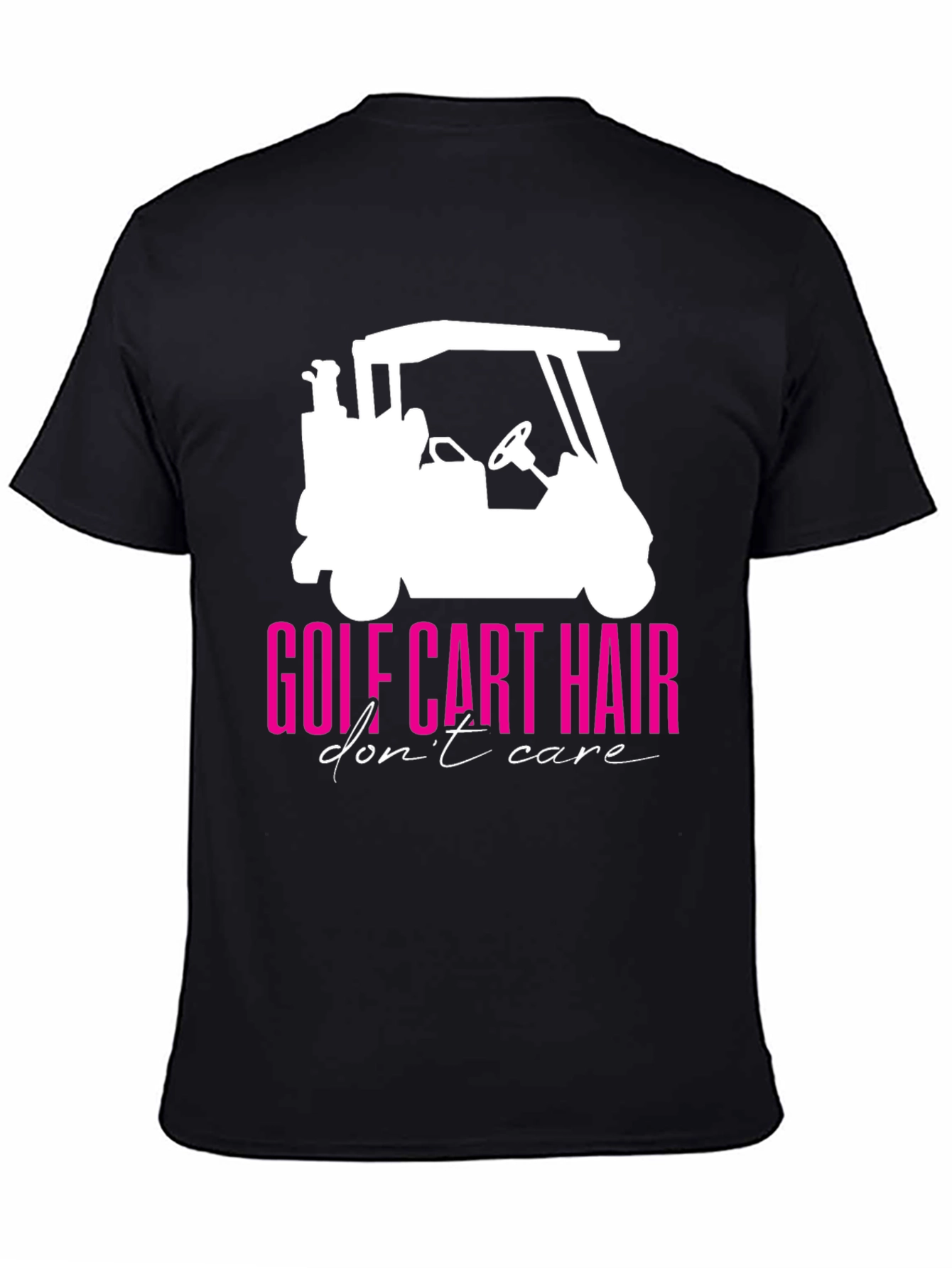 Golf Cart Hair Dont Care Graphic Tee