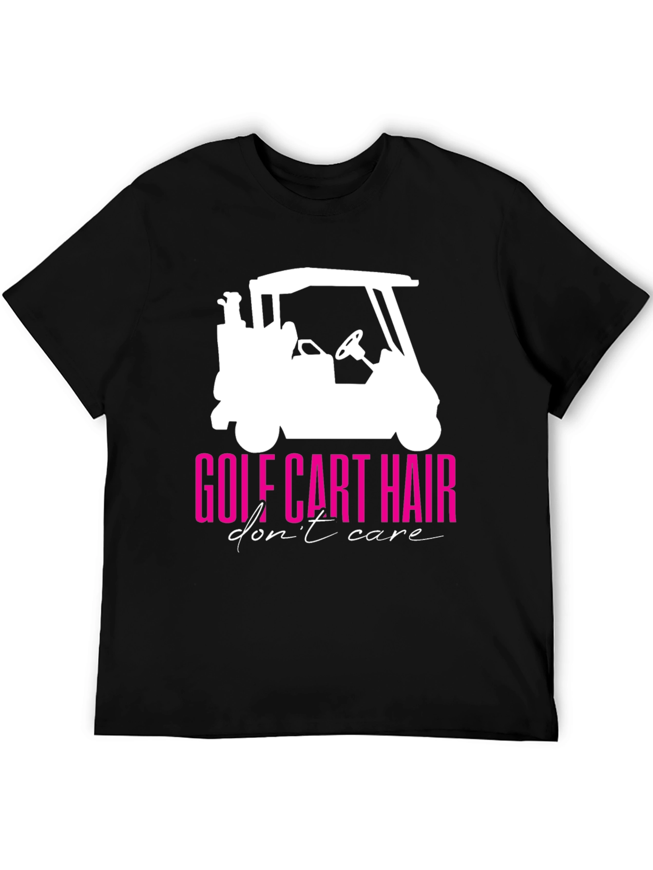 Golf Cart Hair Dont Care Graphic Tee