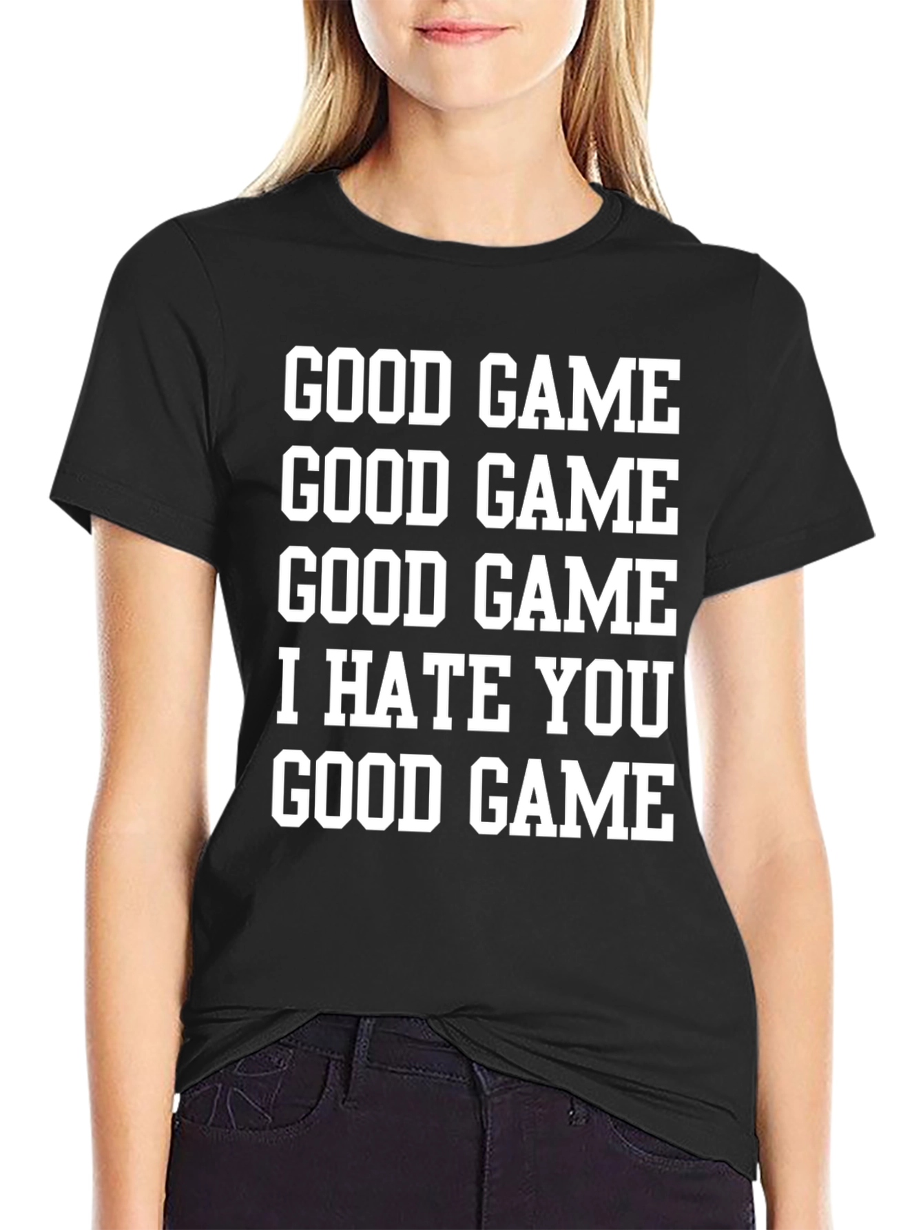 Good Game I Hate You T-Shirt Black