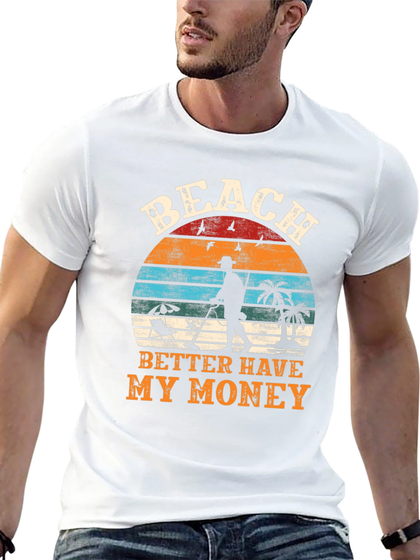 Beach Better Have My Money Graphic T-Shirt