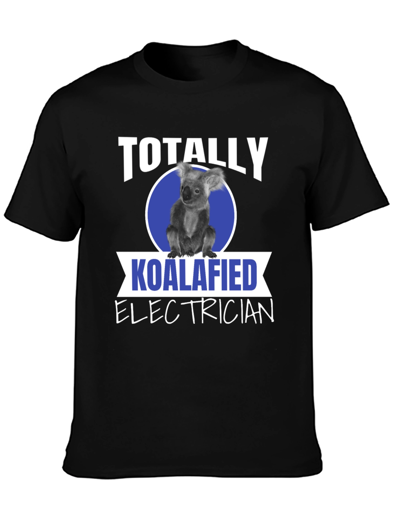 Koalafied Electrician T-Shirt Funny Electrician Gift Tee