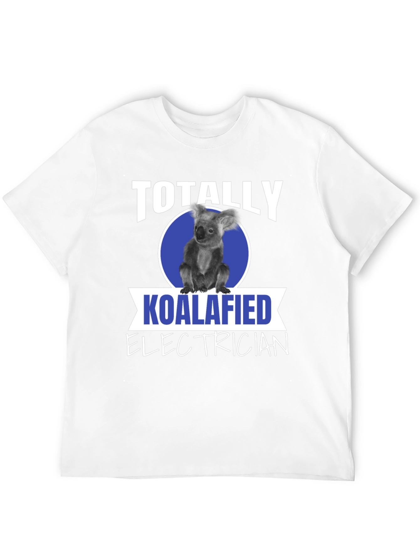Koalafied Electrician T-Shirt Funny Electrician Gift Tee