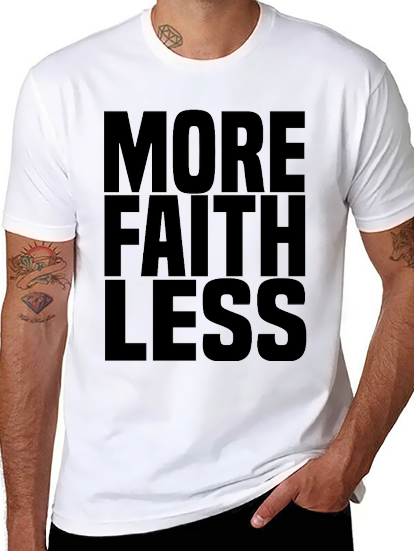 More Faith Less T-Shirt