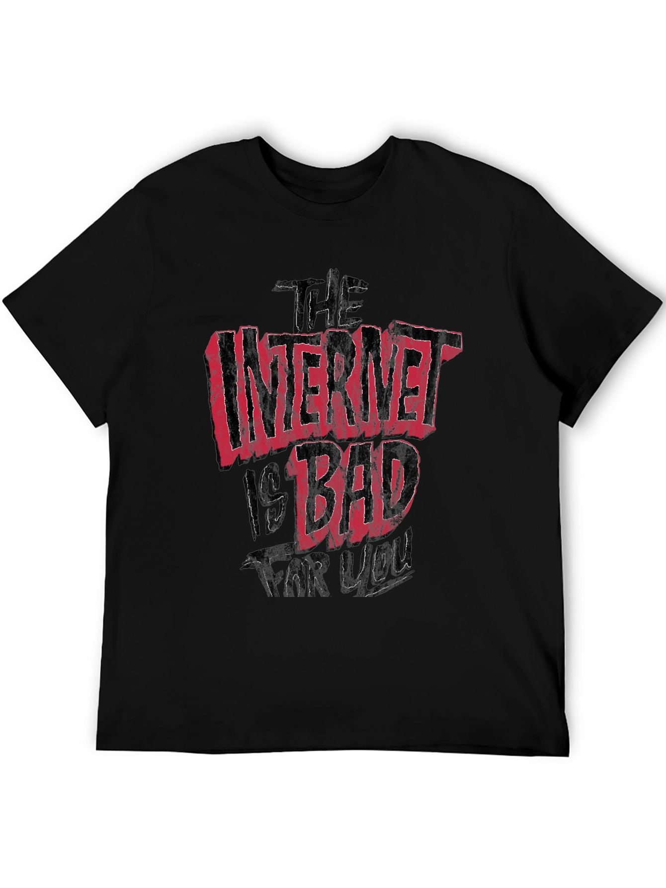 The Internet Is Bad For You Graphic T-Shirt