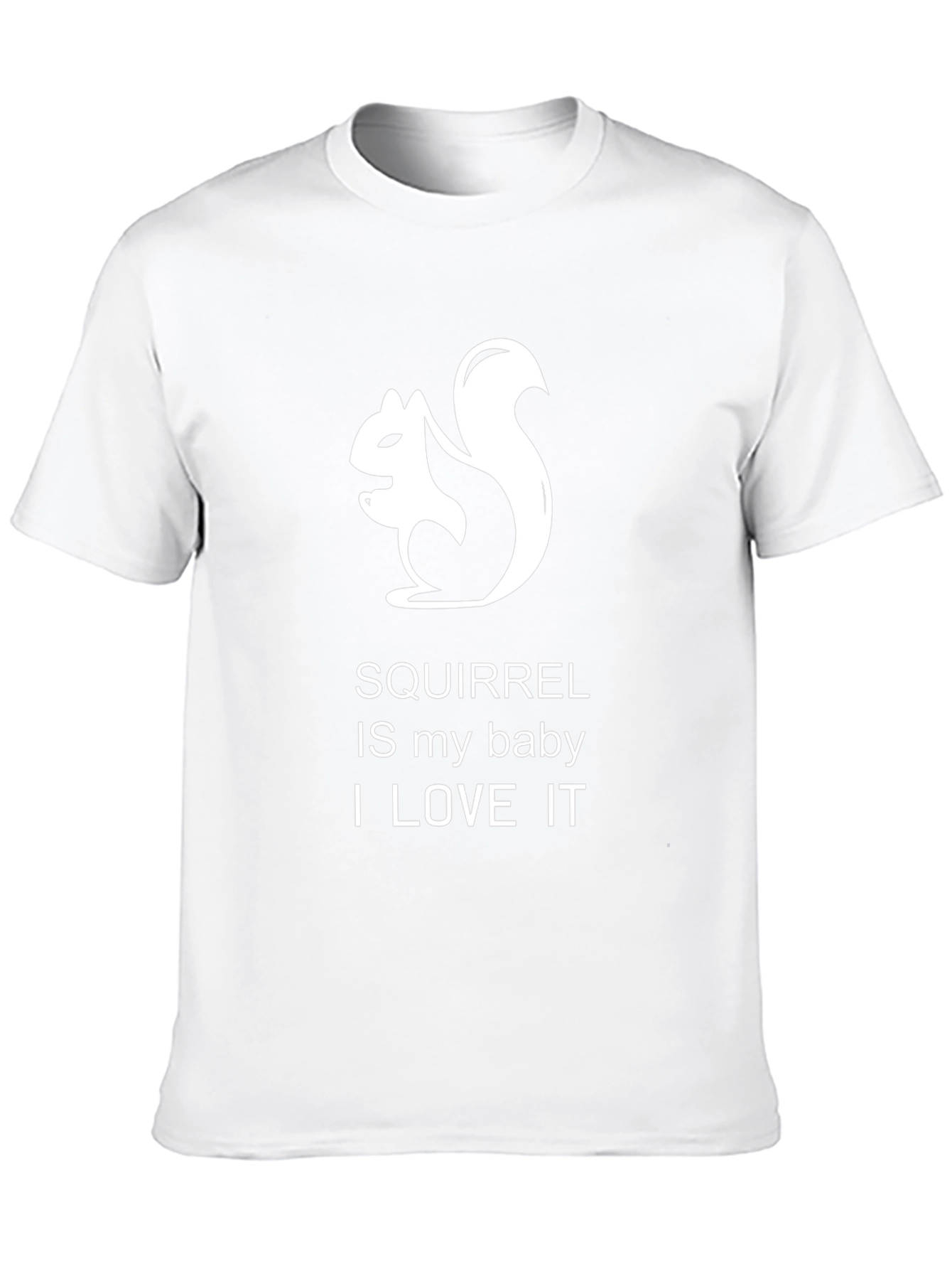 Squirrel Lover T-Shirt - Squirrel is My Baby Design