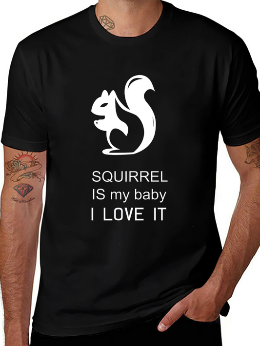 Squirrel Lover T-Shirt - Squirrel is My Baby Design