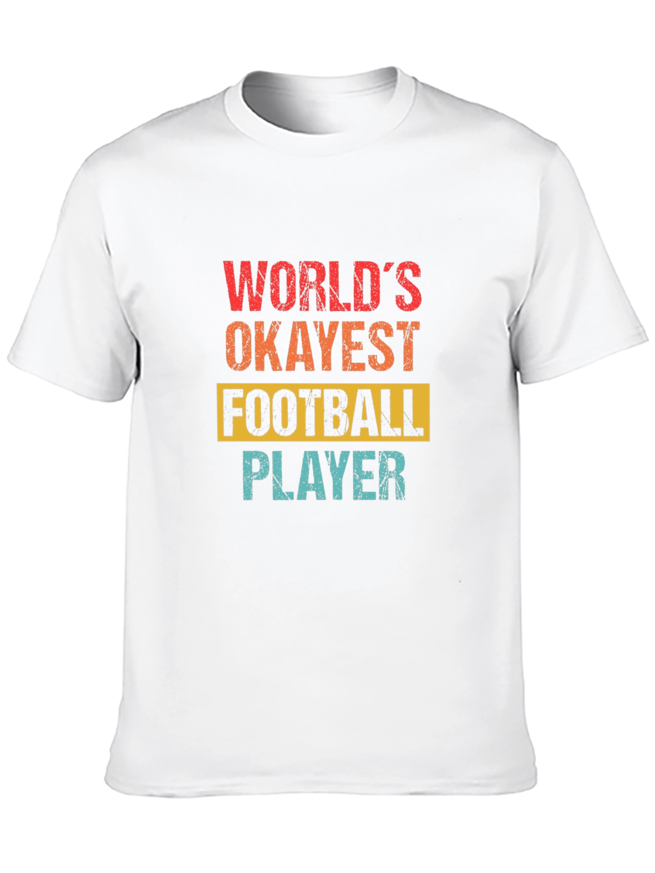 Worlds Okayest Football Player Graphic Tee