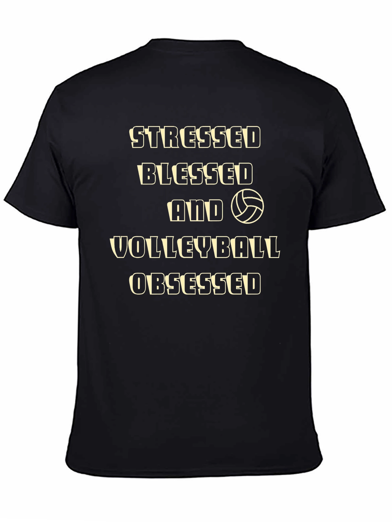 Stressed Blessed Volleyball Obsessed Black T-Shirt