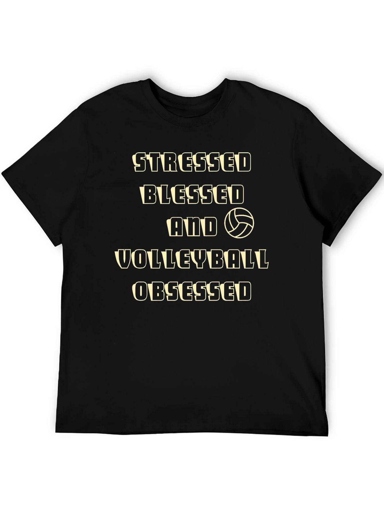 Stressed Blessed Volleyball Obsessed Black T-Shirt
