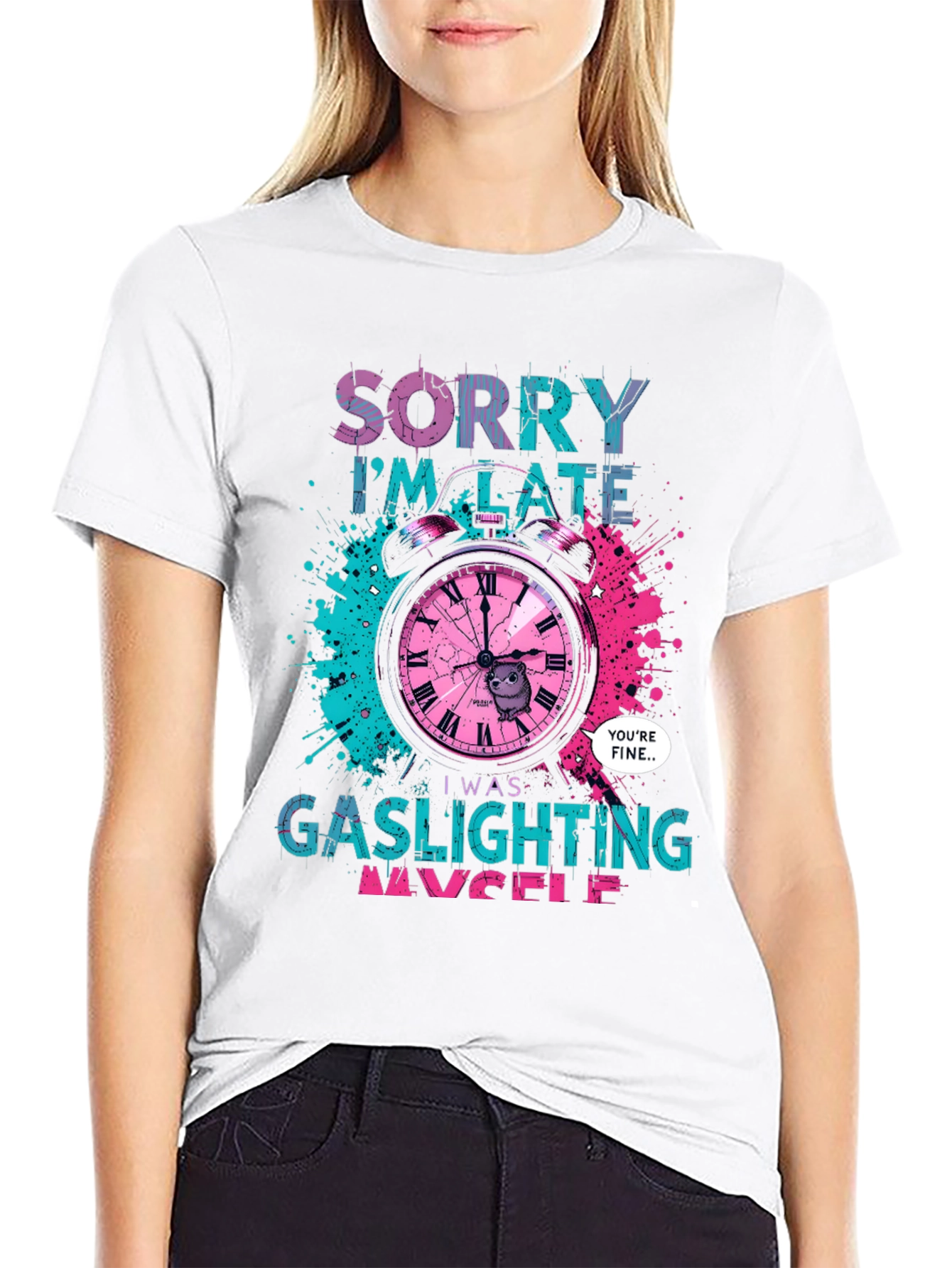 Sorry Im Late Gaslighting Myself T-Shirt