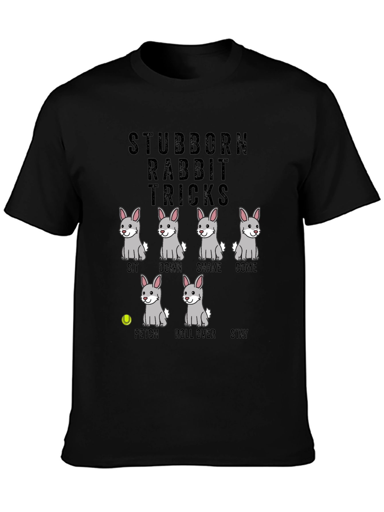 Stubborn Rabbit Tricks Graphic Tee