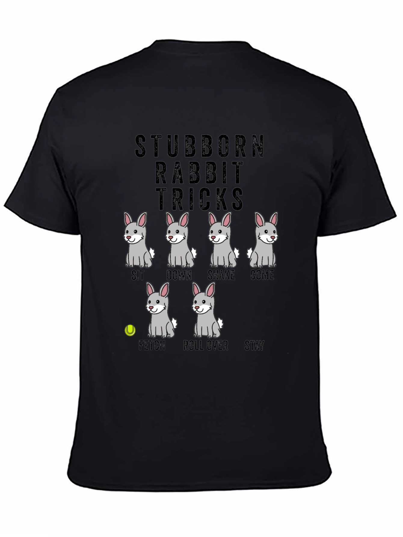 Stubborn Rabbit Tricks Graphic Tee
