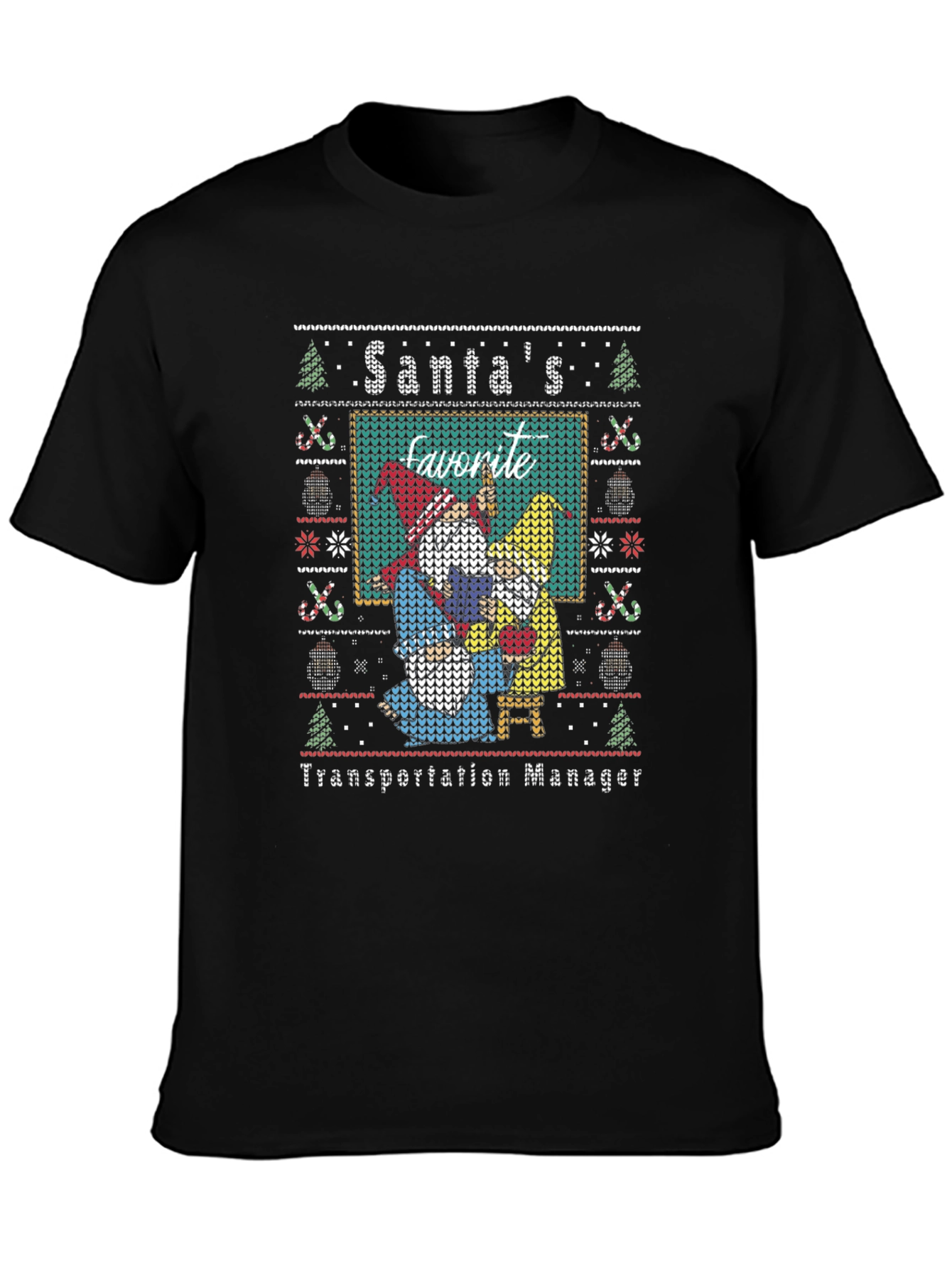 Santas Favorite Transportation Manager Ugly Sweater T-Shirt