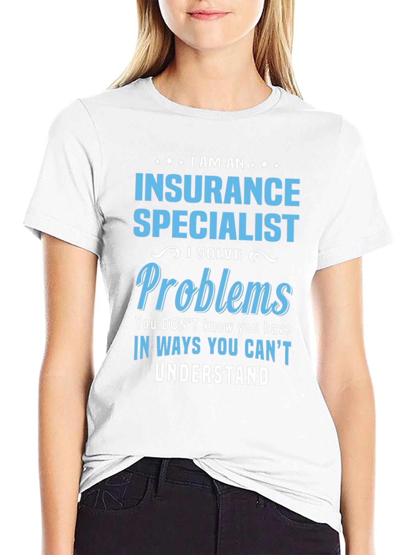 Insurance Specialist T-Shirt - Problem Solver Tee
