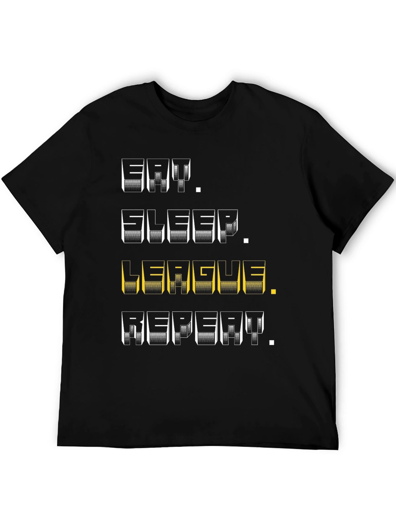 Eat Sleep League Repeat Gamer T-Shirt