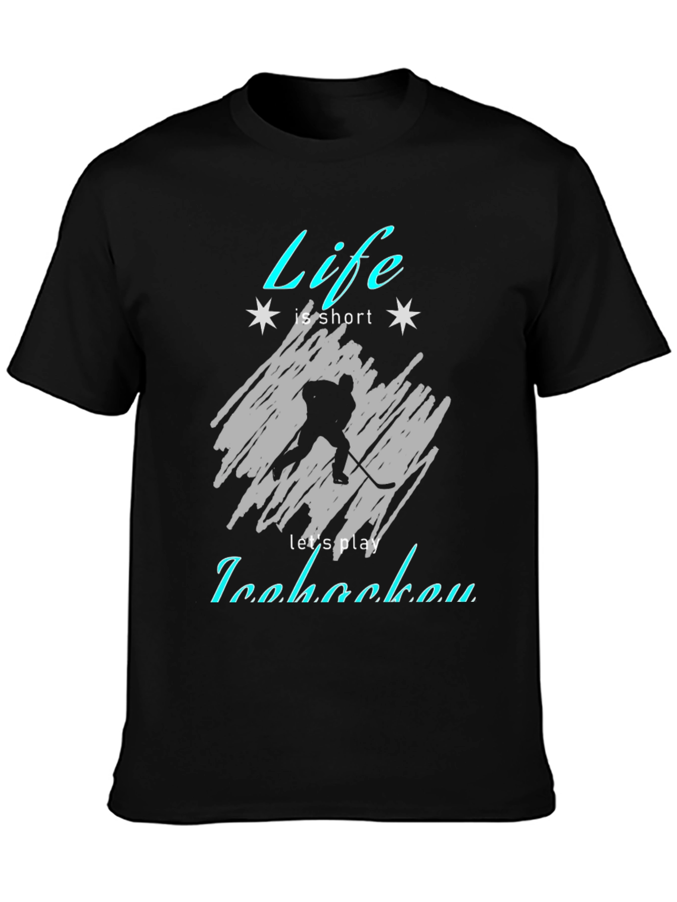 Life is Short Play Ice Hockey T-Shirt