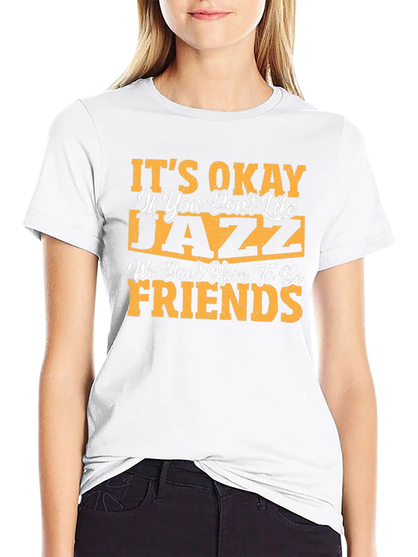 Its Okay If You Dont Like Jazz Black T-Shirt