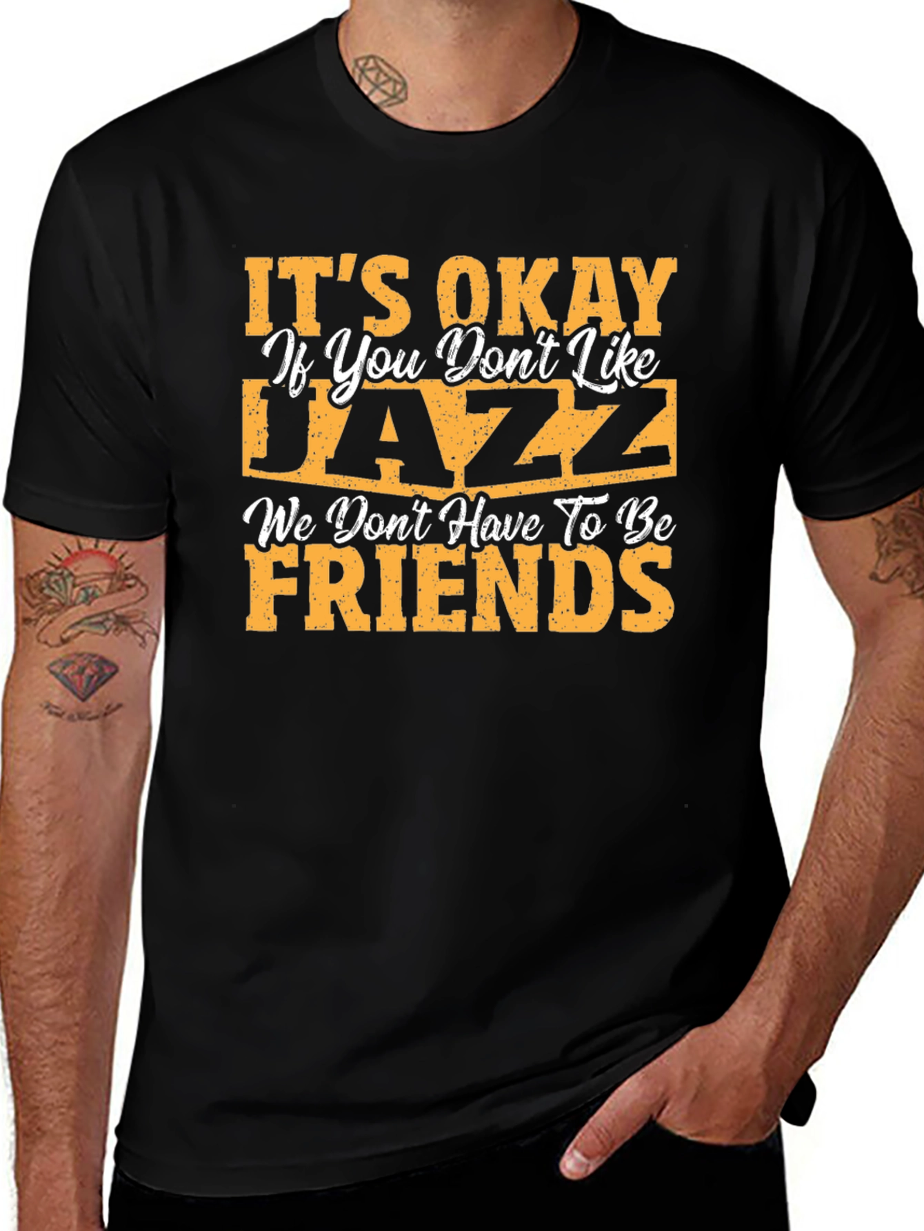 Its Okay If You Dont Like Jazz Black T-Shirt