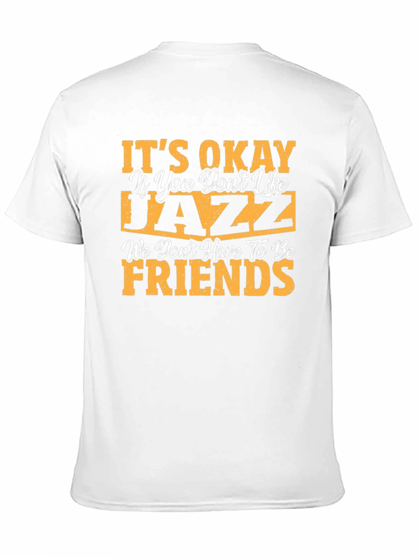 Its Okay If You Dont Like Jazz Black T-Shirt