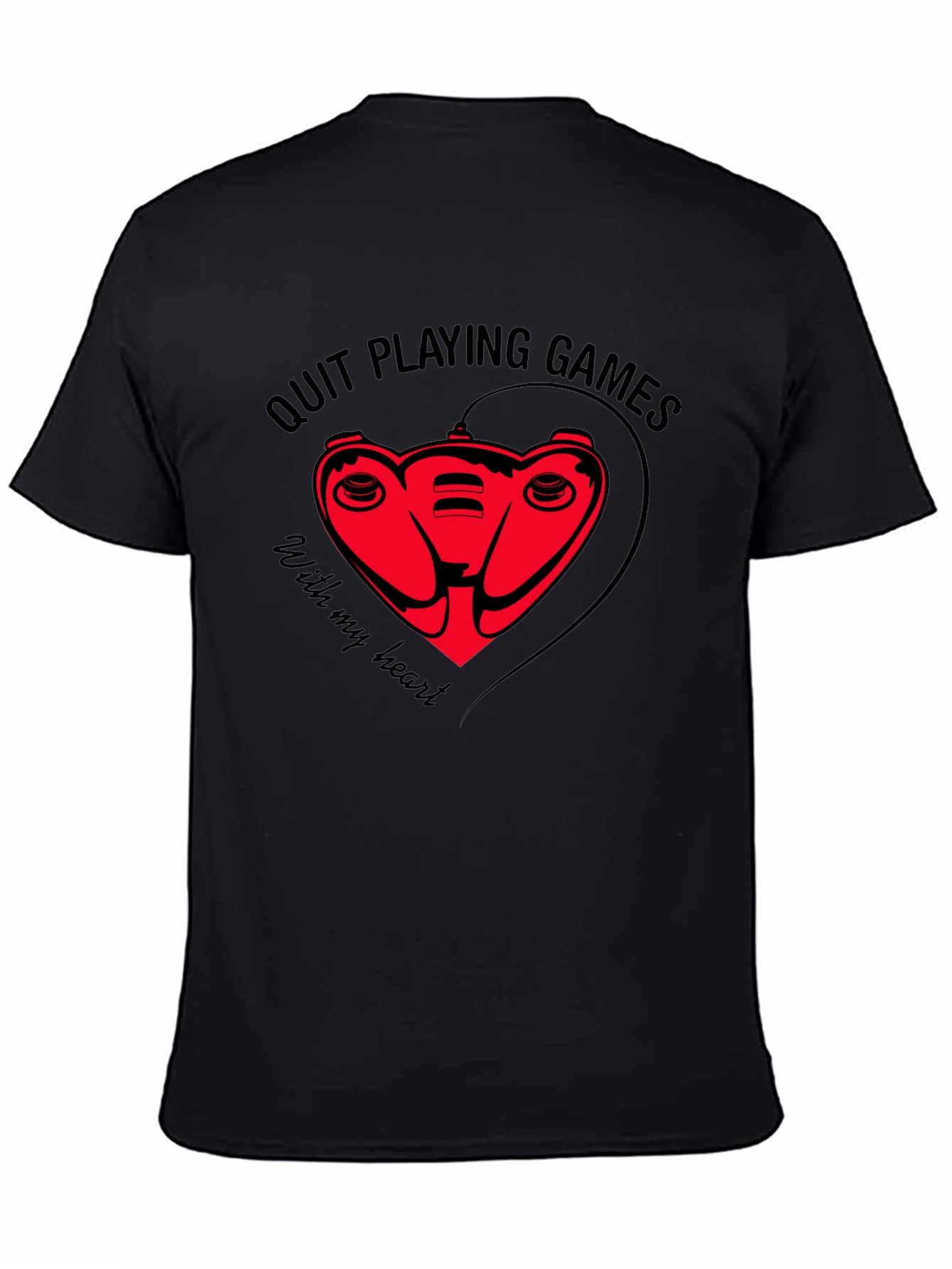 Quit Playing Games With My Heart Graphic Tee