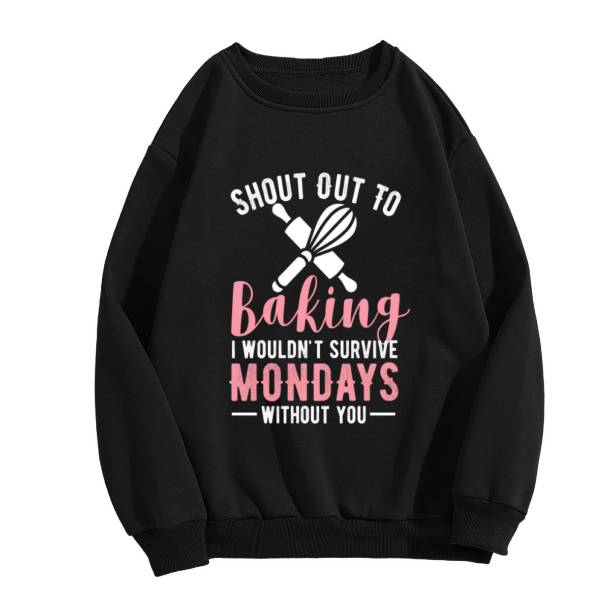 SHOUT OUT TO BAKING - Funny Baker Graphic ԲÁìÎÀÒÂ | Unisex Pullover Sweatshirt