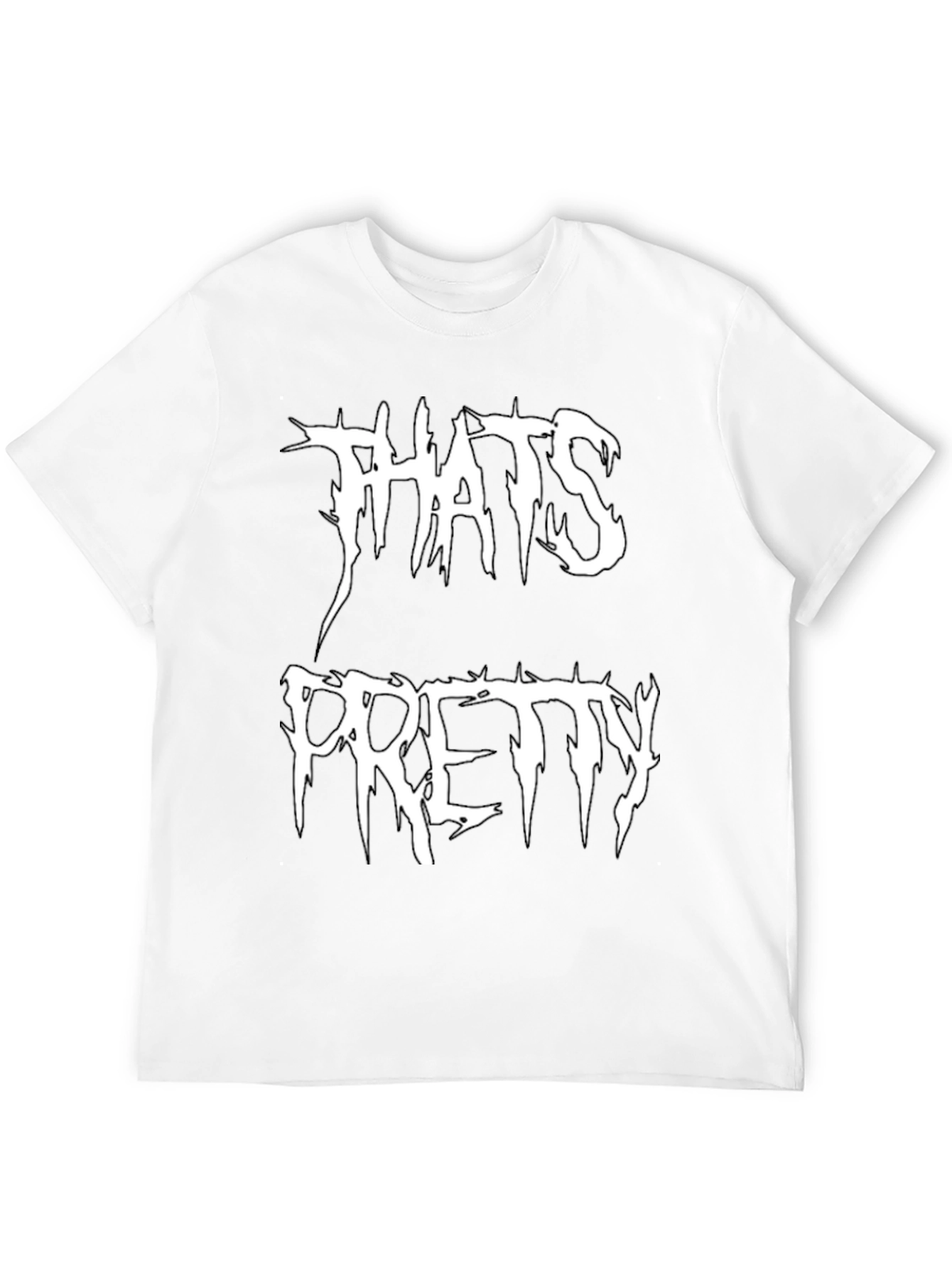 Thats Pretty T-Shirt - Black Graphic Tee