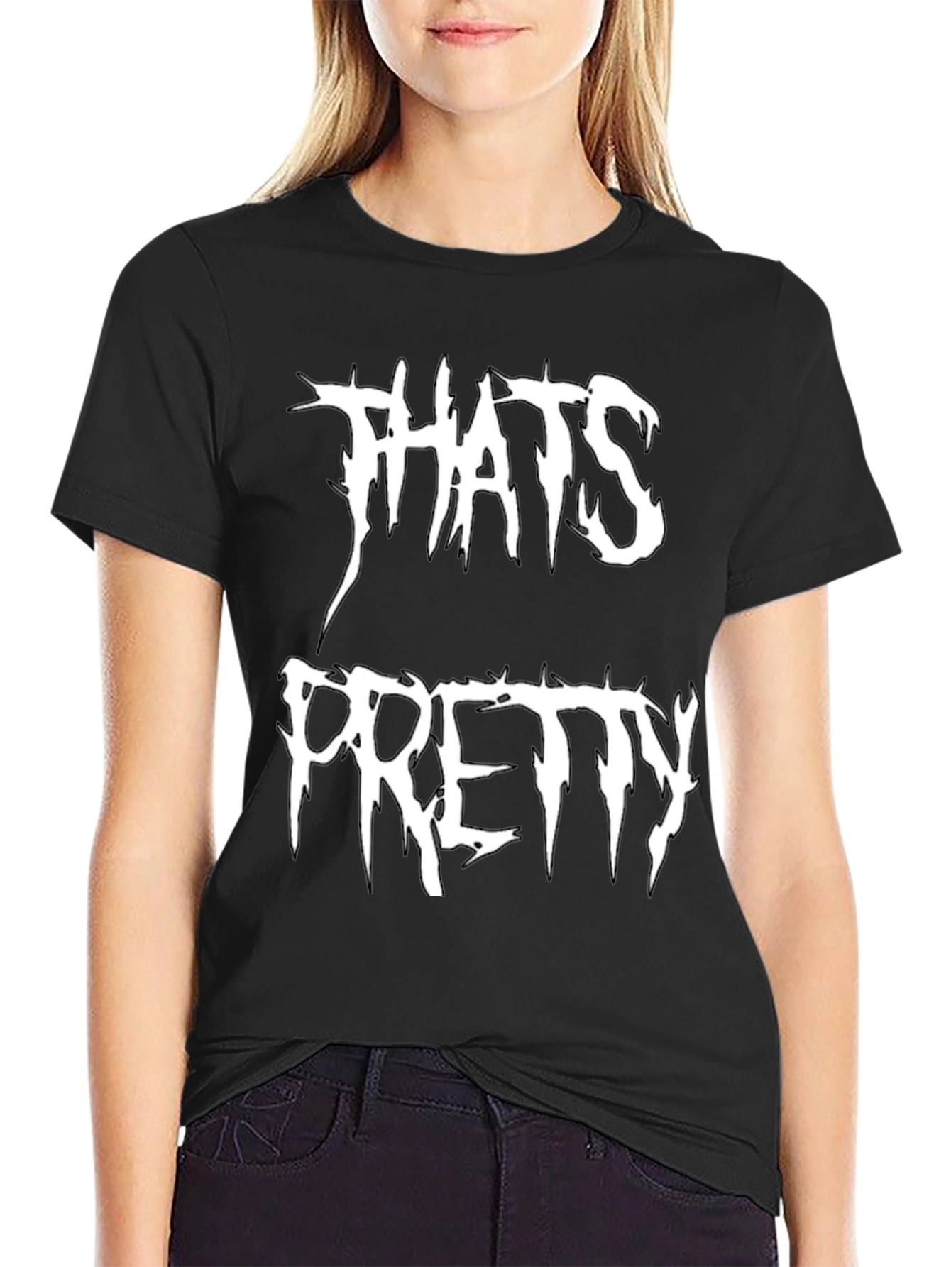 Thats Pretty T-Shirt - Black Graphic Tee