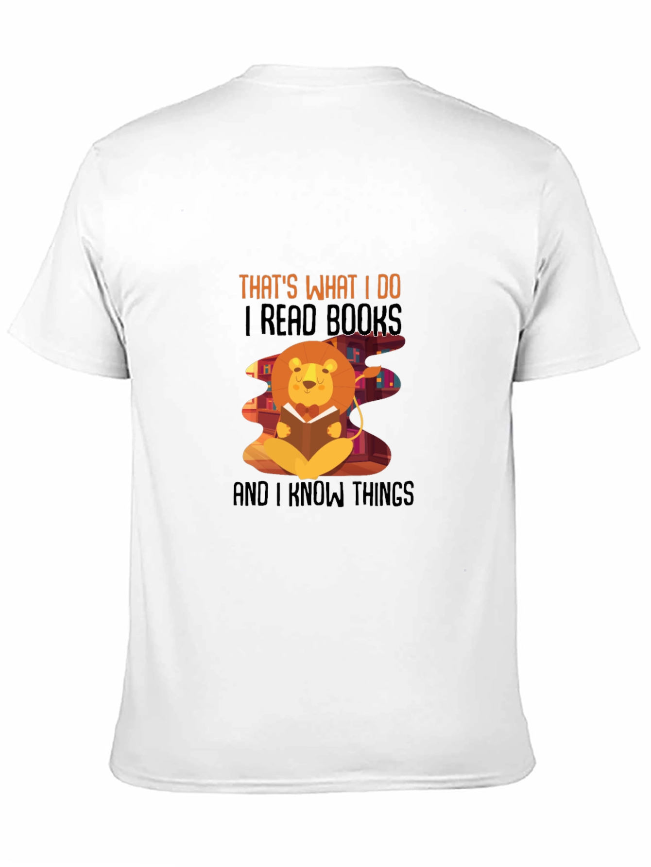 Thats What I Do T-Shirt