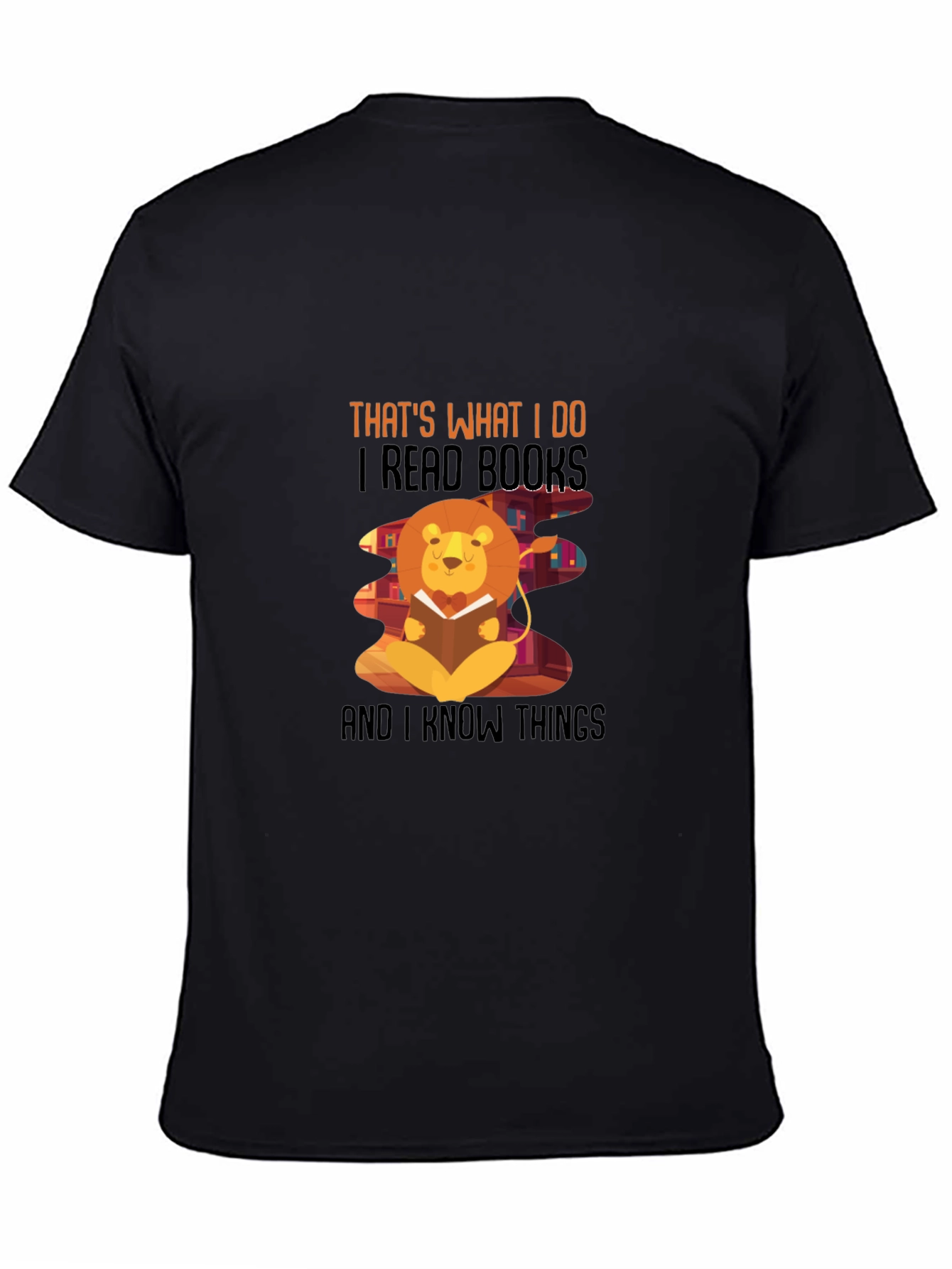 Thats What I Do T-Shirt