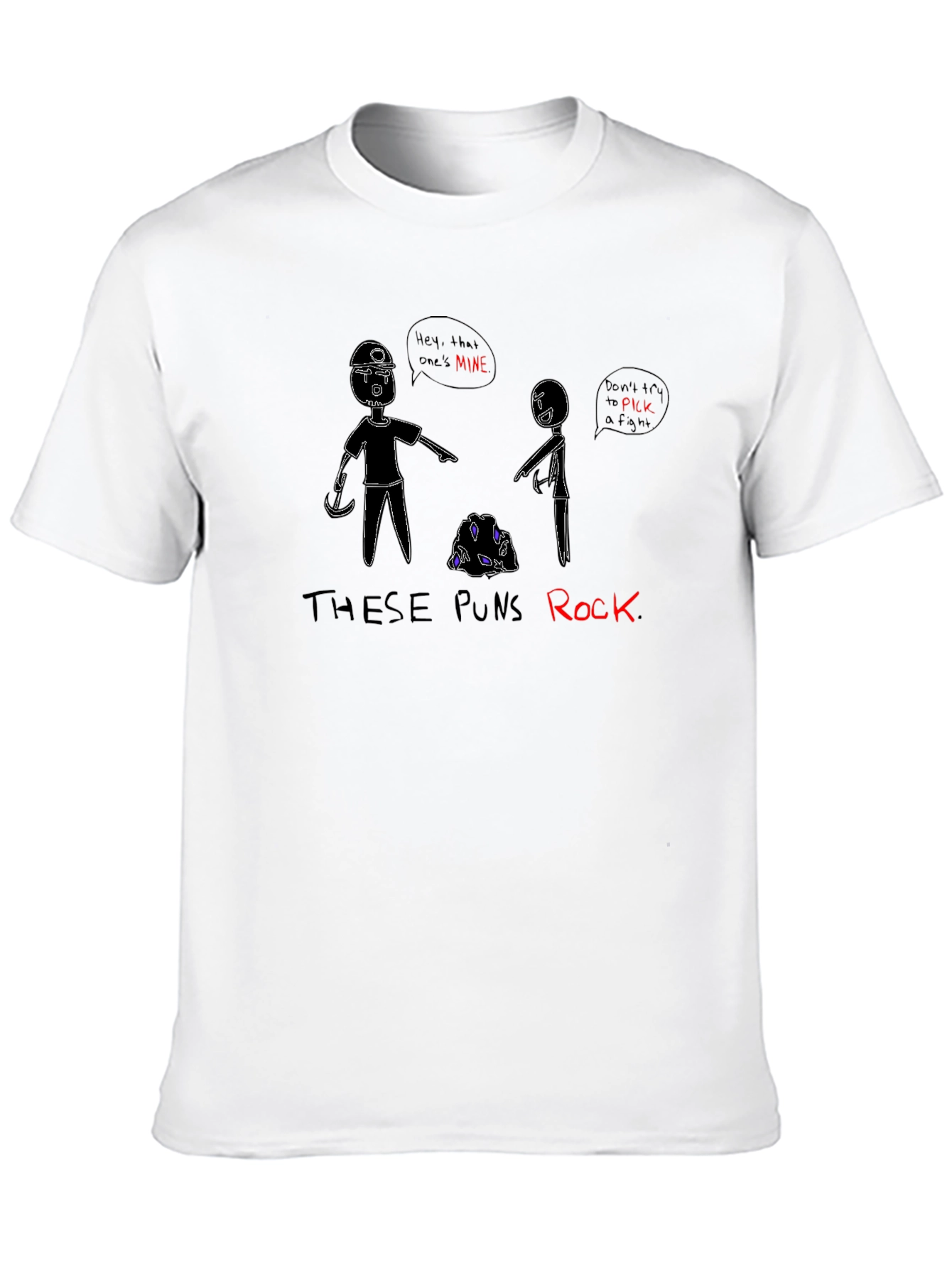 These Puns Rock T-Shirt - Miner Cartoon Design