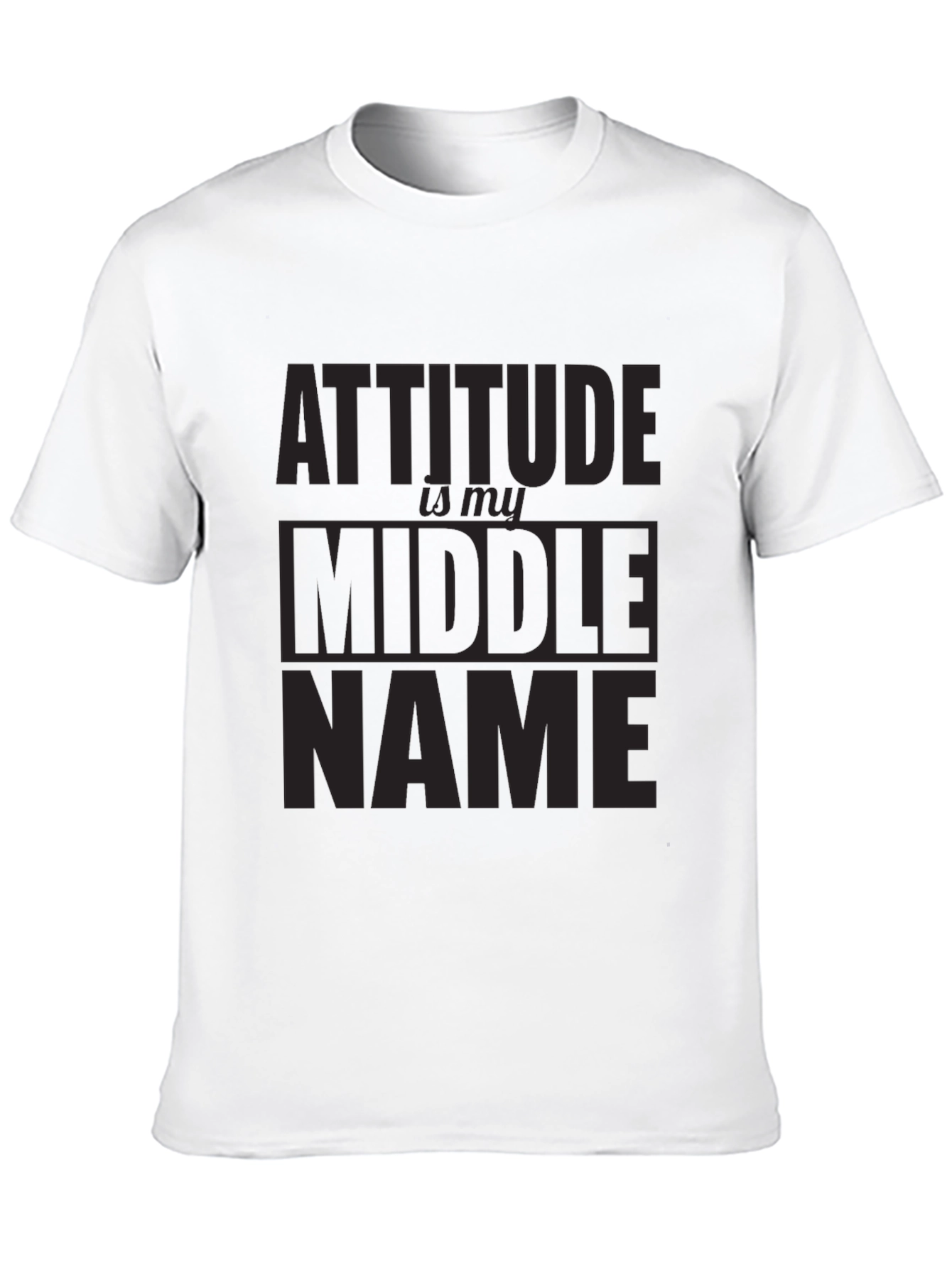 Attitude Middle Name Black T-Shirt