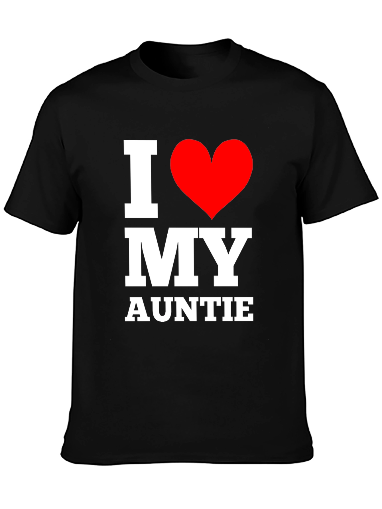 I Love My Auntie T-Shirt - Black